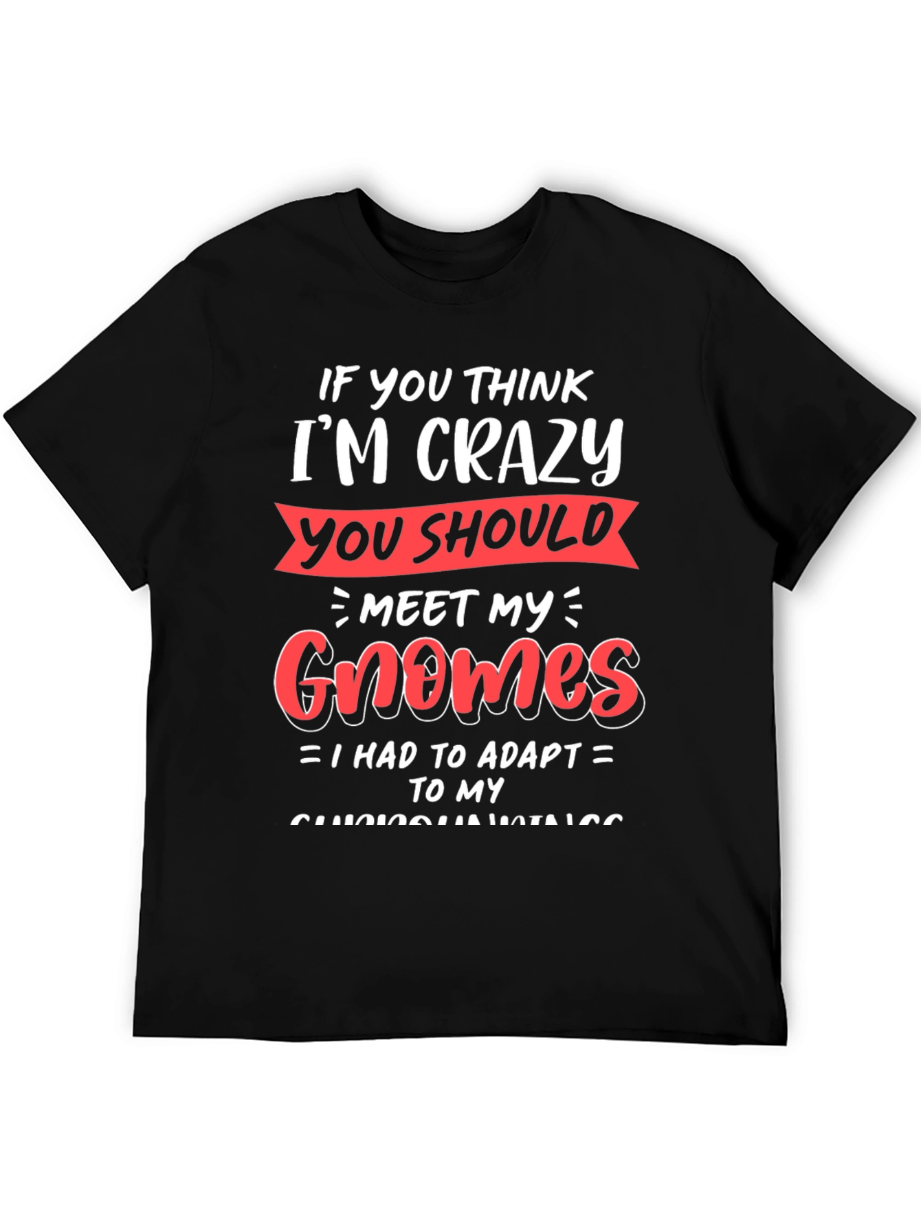 Black Crazy Gnomes Graphic T-Shirt - Funny Novelty Tee view 5