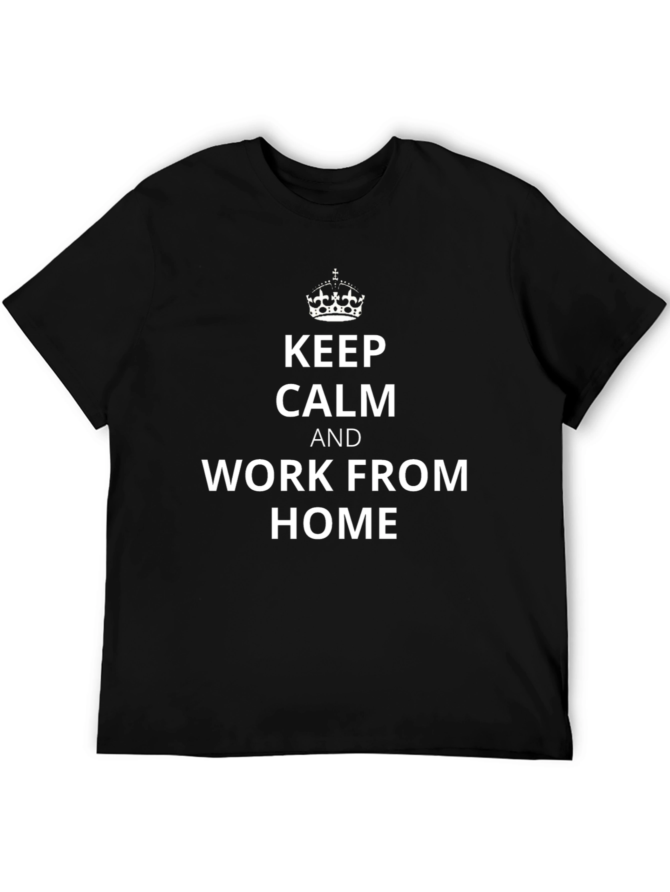 Black Keep Calm & Work From Home T-Shirt view 5