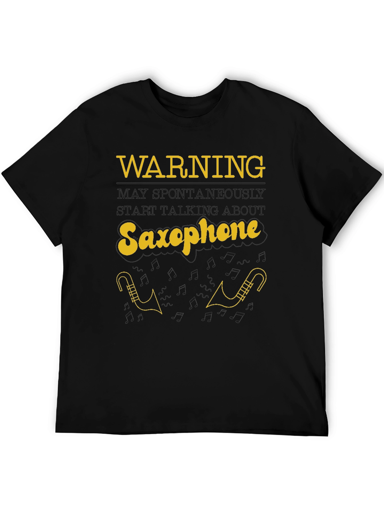 Black Warning May Spontaneously Talk About Saxophone T-Shirt view 5
