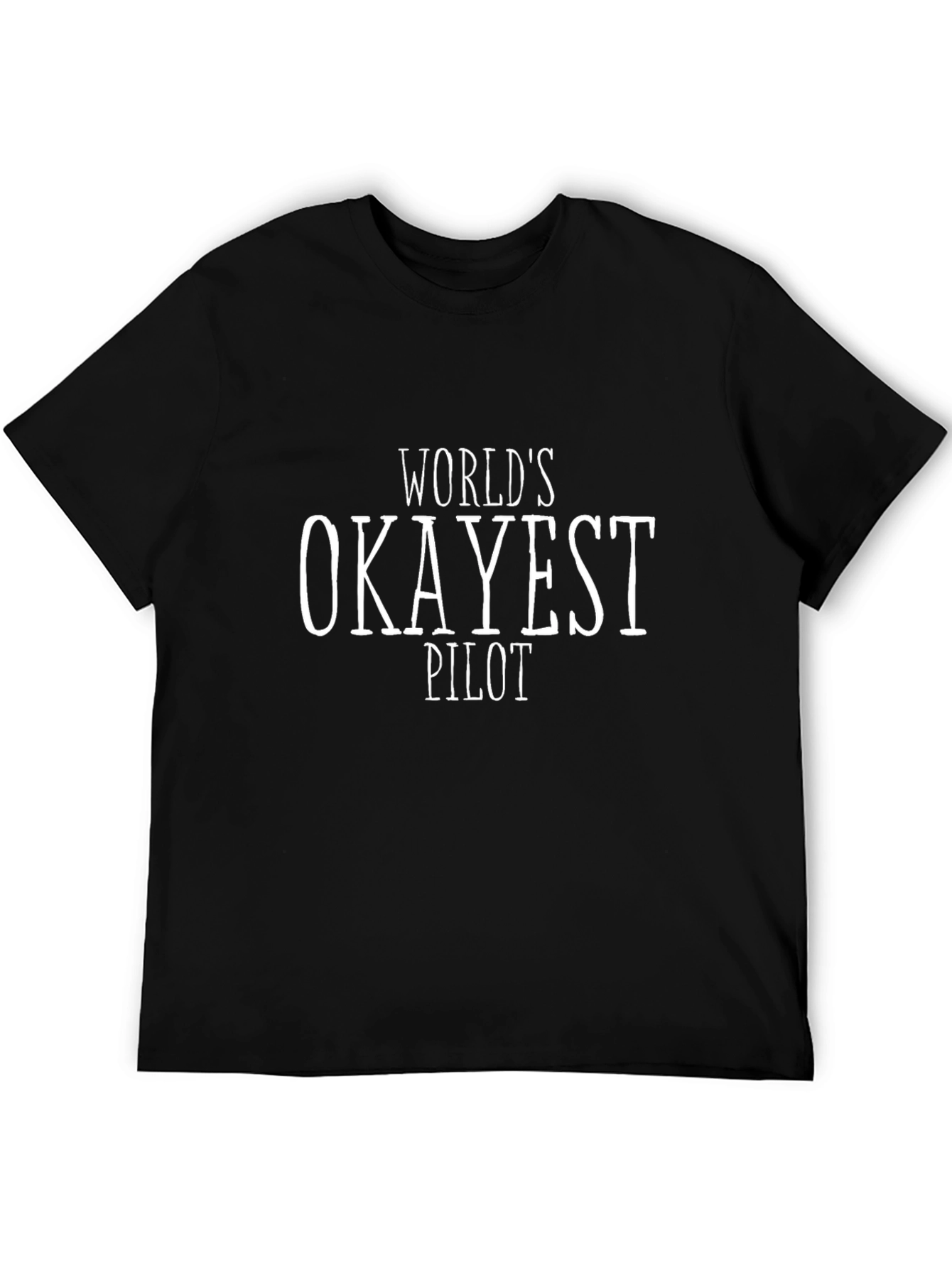 World's Okayest Pilot T-Shirt - Funny Aviation Tee - 5