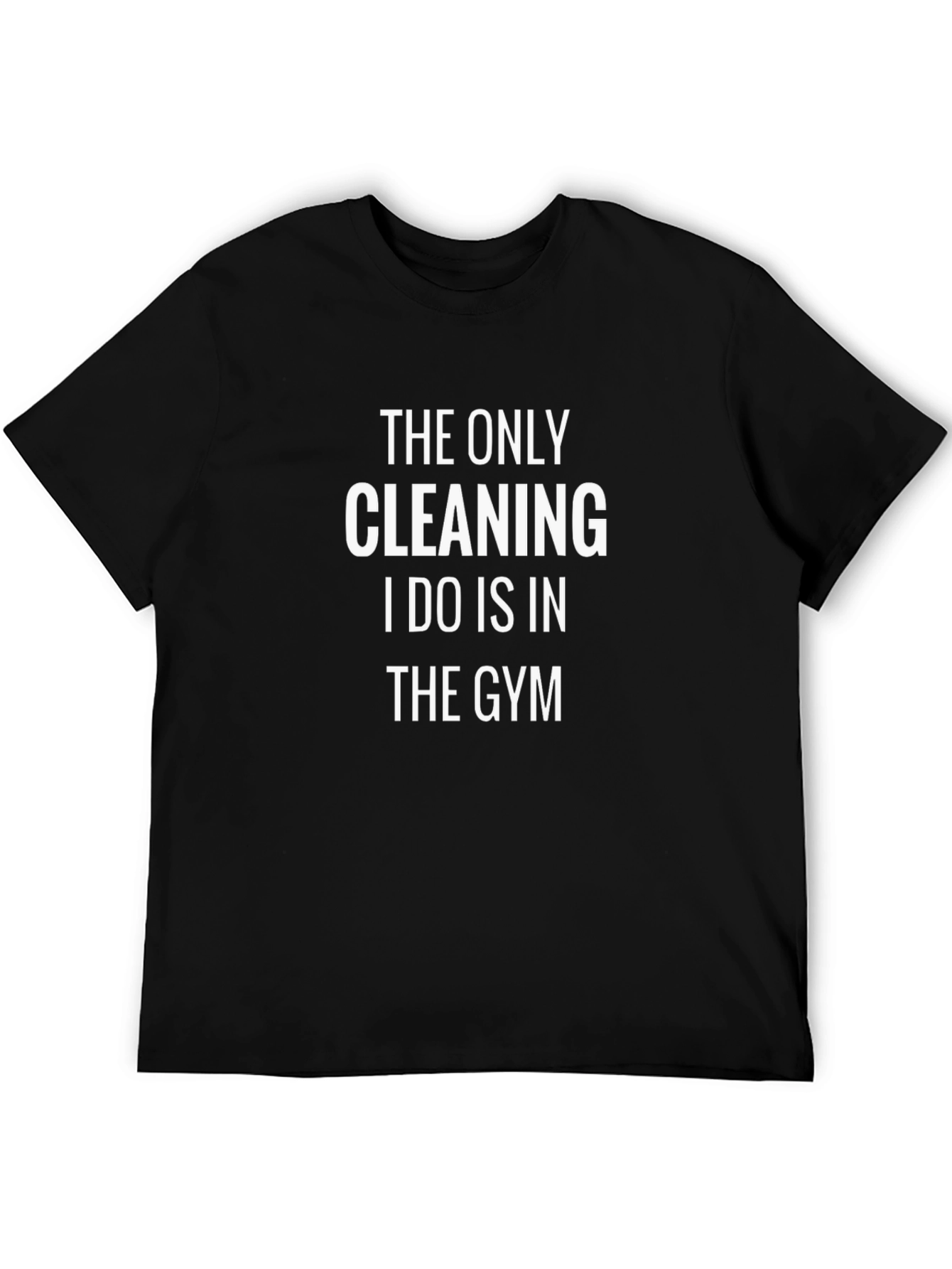 Black Gym Cleaning T-Shirt - Workout Humor Tee view 5