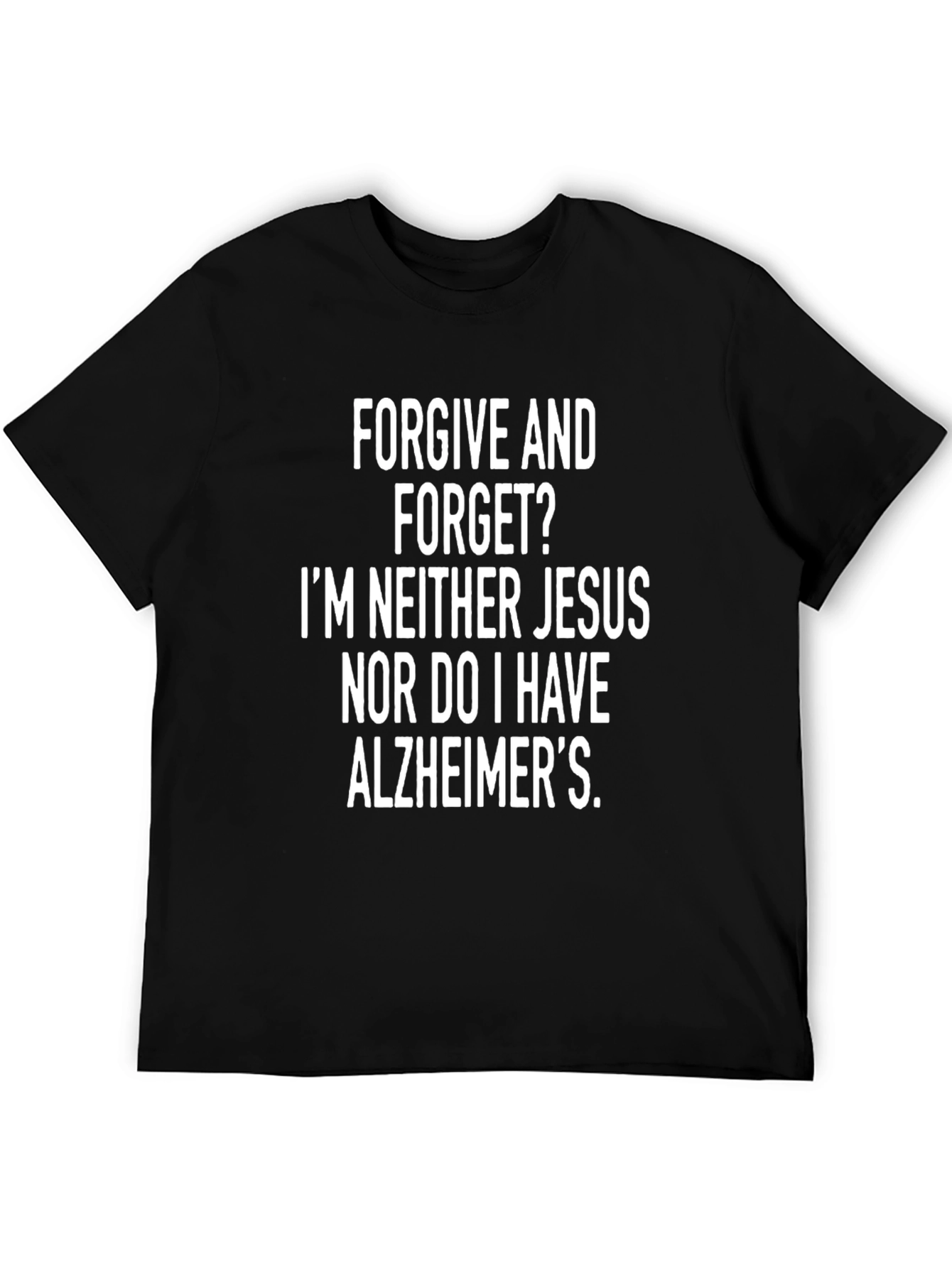 Black Funny Graphic Tee: Forgive & Forget? view 5