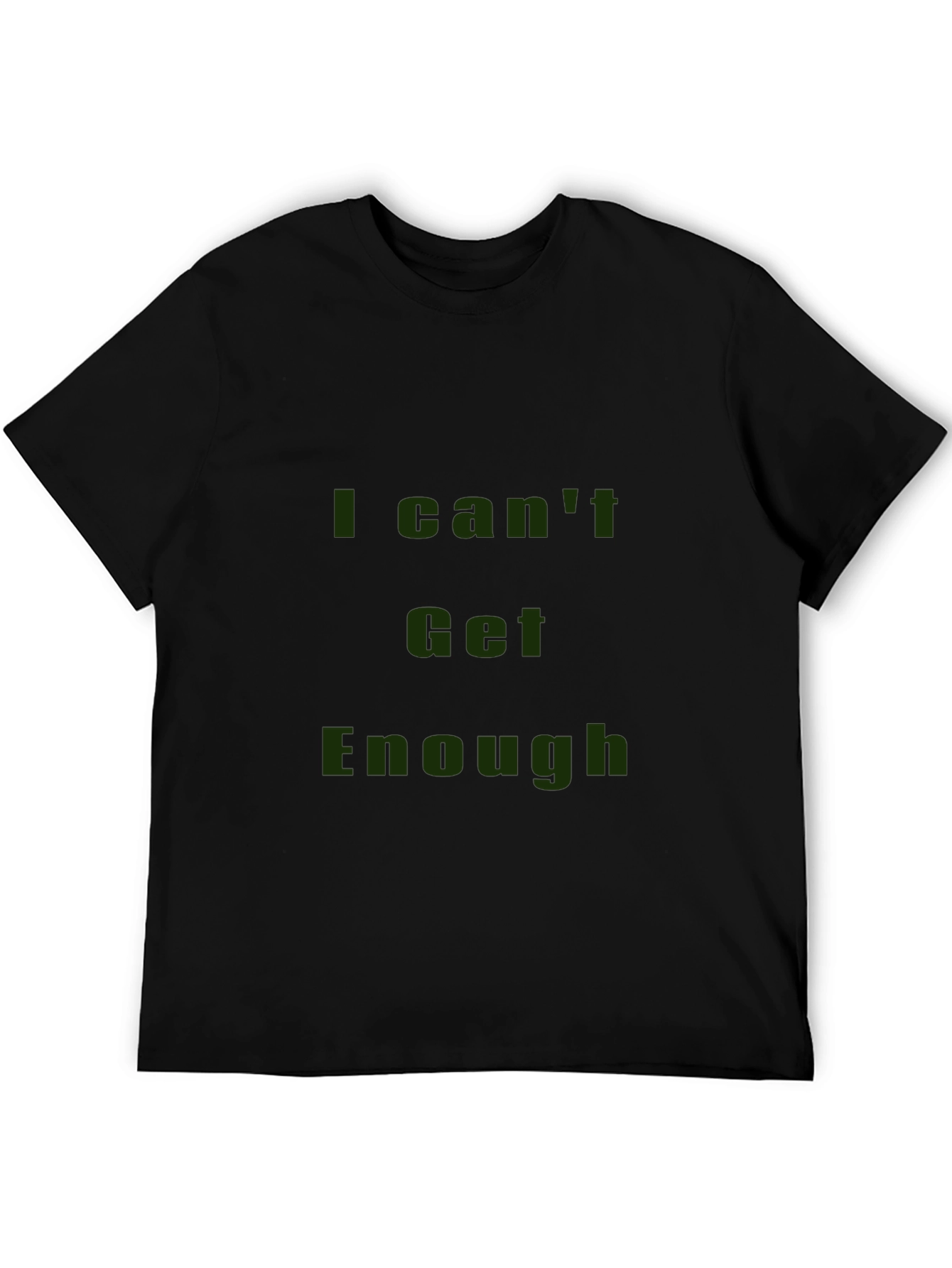 Black I Can't Get Enough Graphic Tee - Black Casual T-Shirt view 5