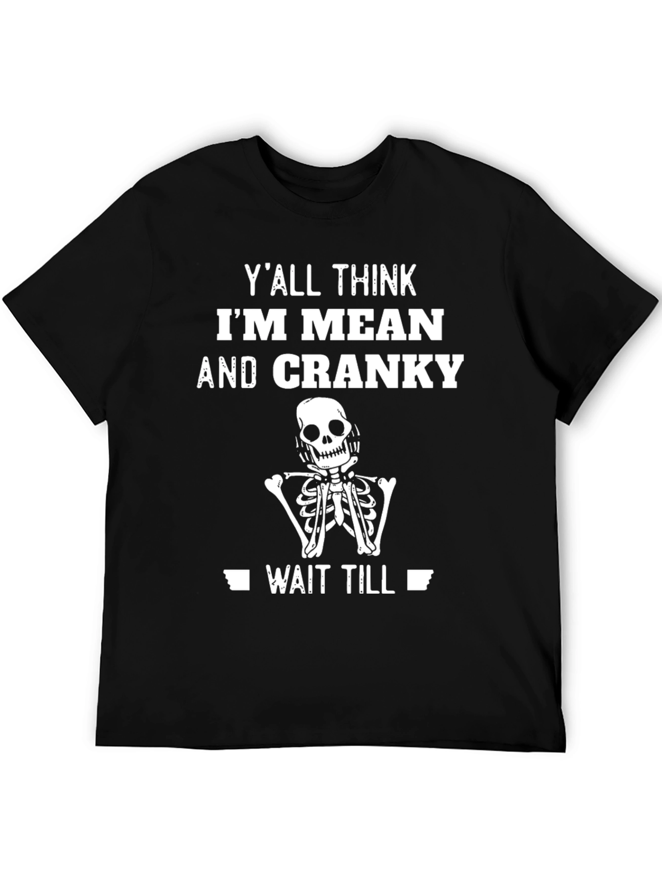 Black Mean & Cranky Skeleton T-Shirt view 5