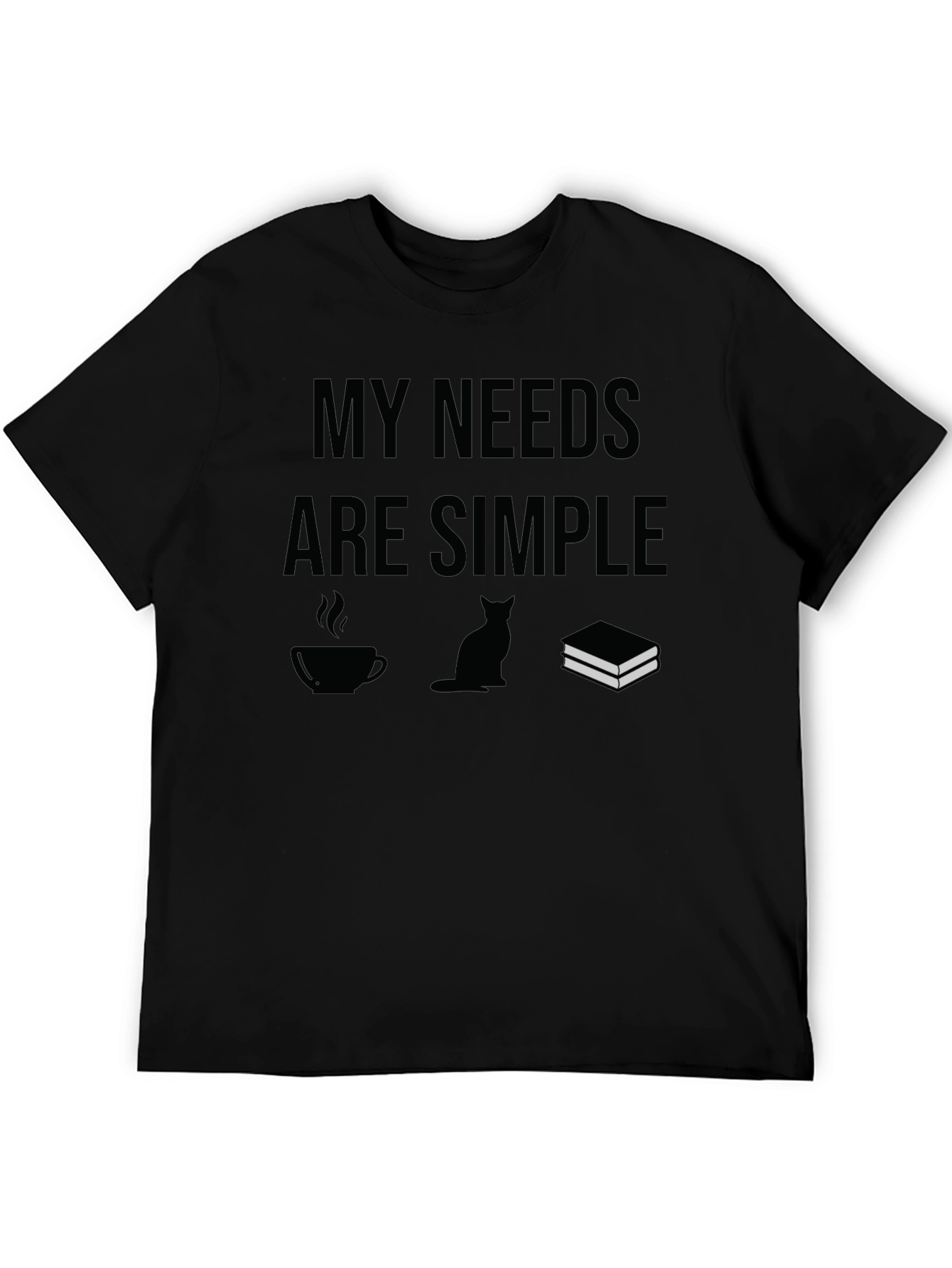 Black My Needs Are Simple T-Shirt: Coffee, Cat, Books view 5