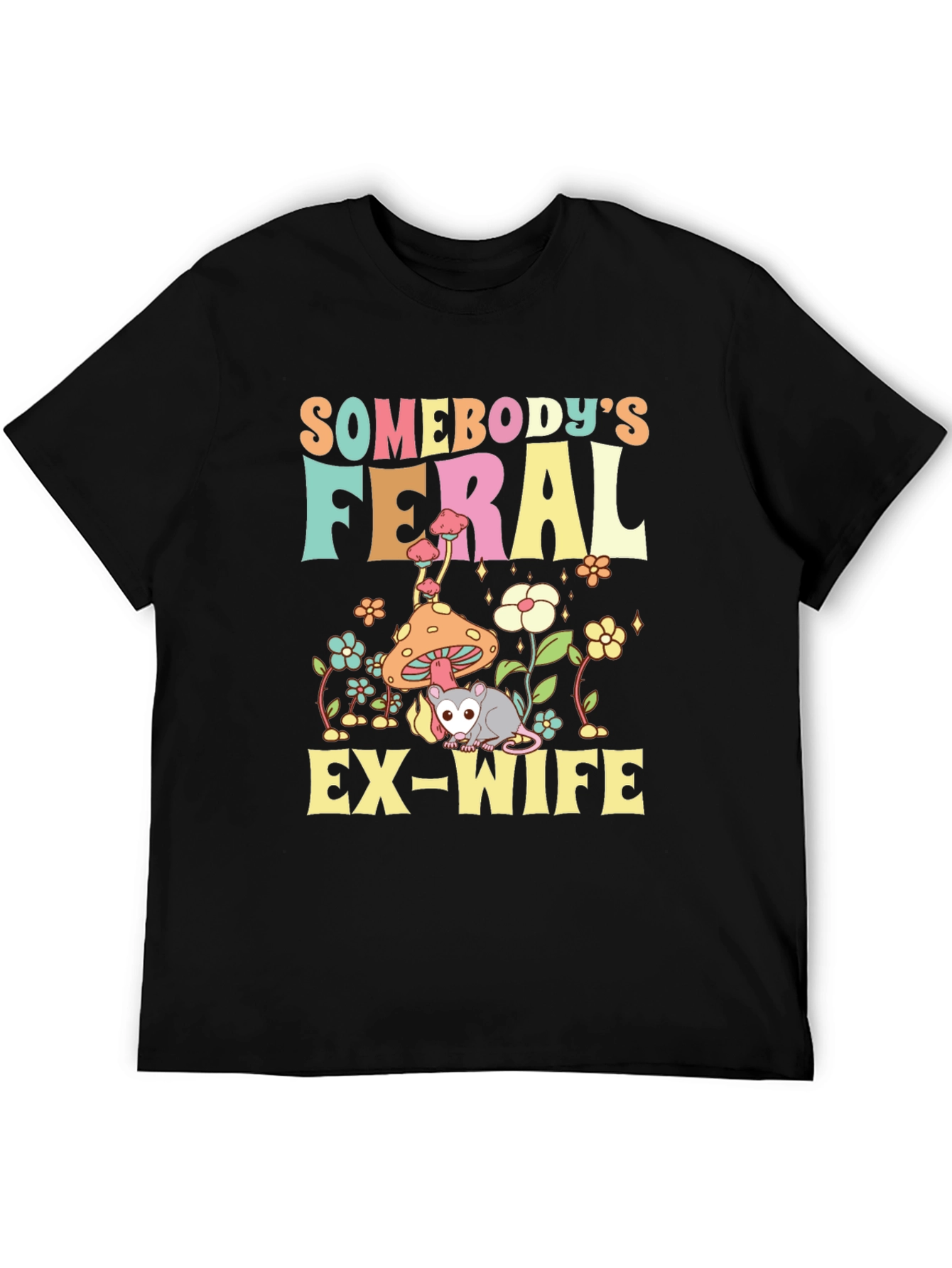 Black Feral Ex-Wife T-Shirt - Funny Graphic Tee view 5