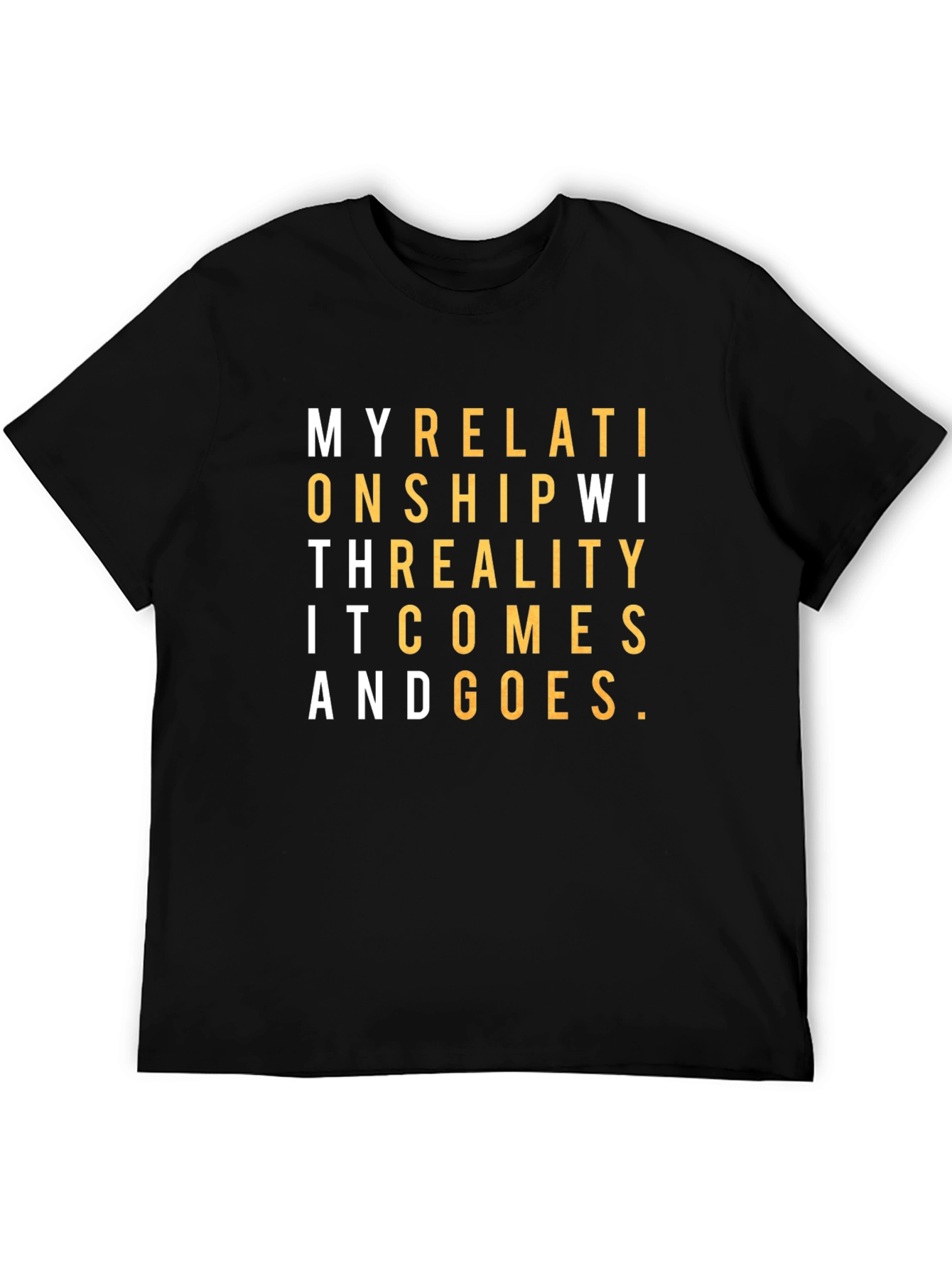 Black Relationship With Reality T-Shirt view 5