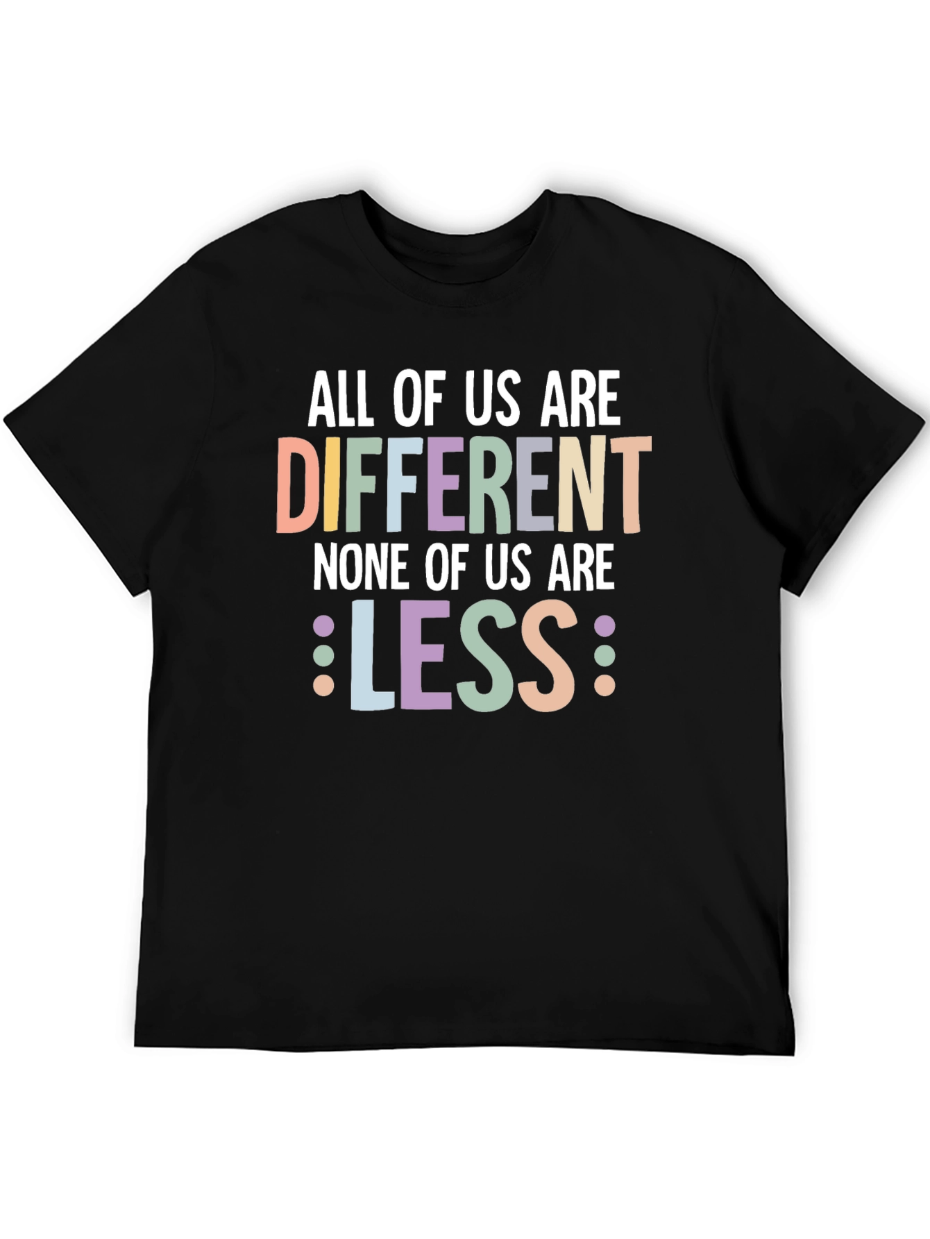 Black All of Us Are Different T-Shirt view 5