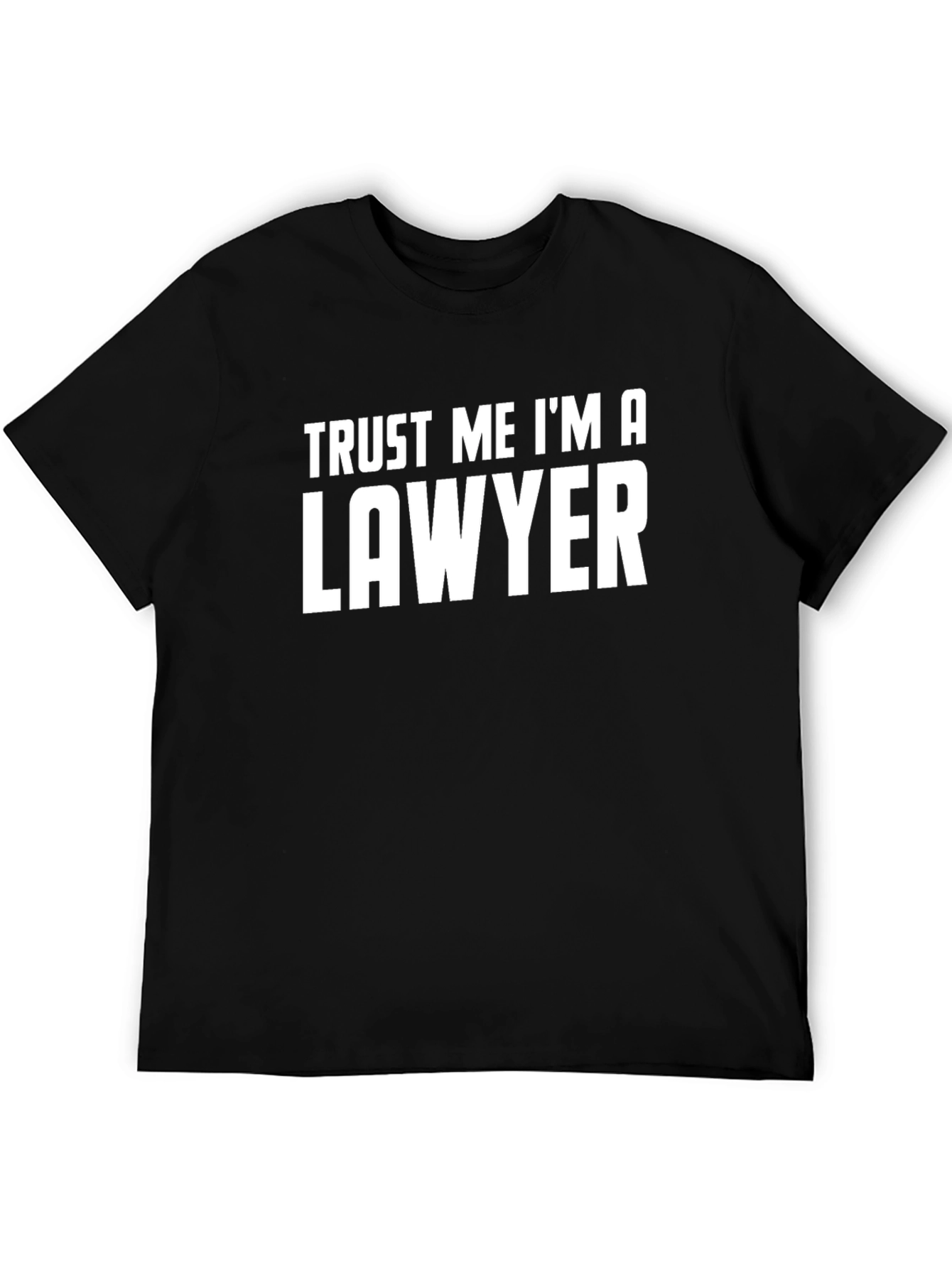 Trust Me I'm A Lawyer Funny T-Shirt - 5