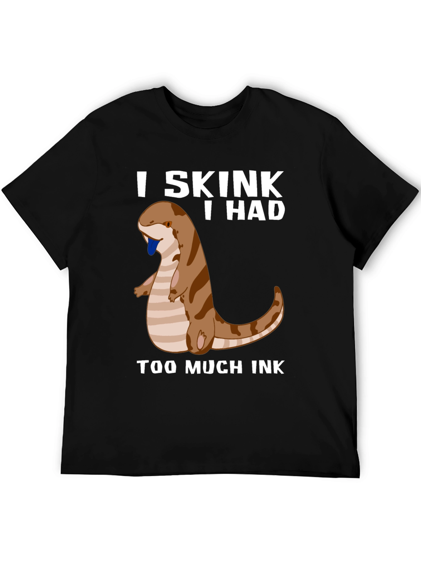 Black Skink Too Much Ink T-Shirt view 5