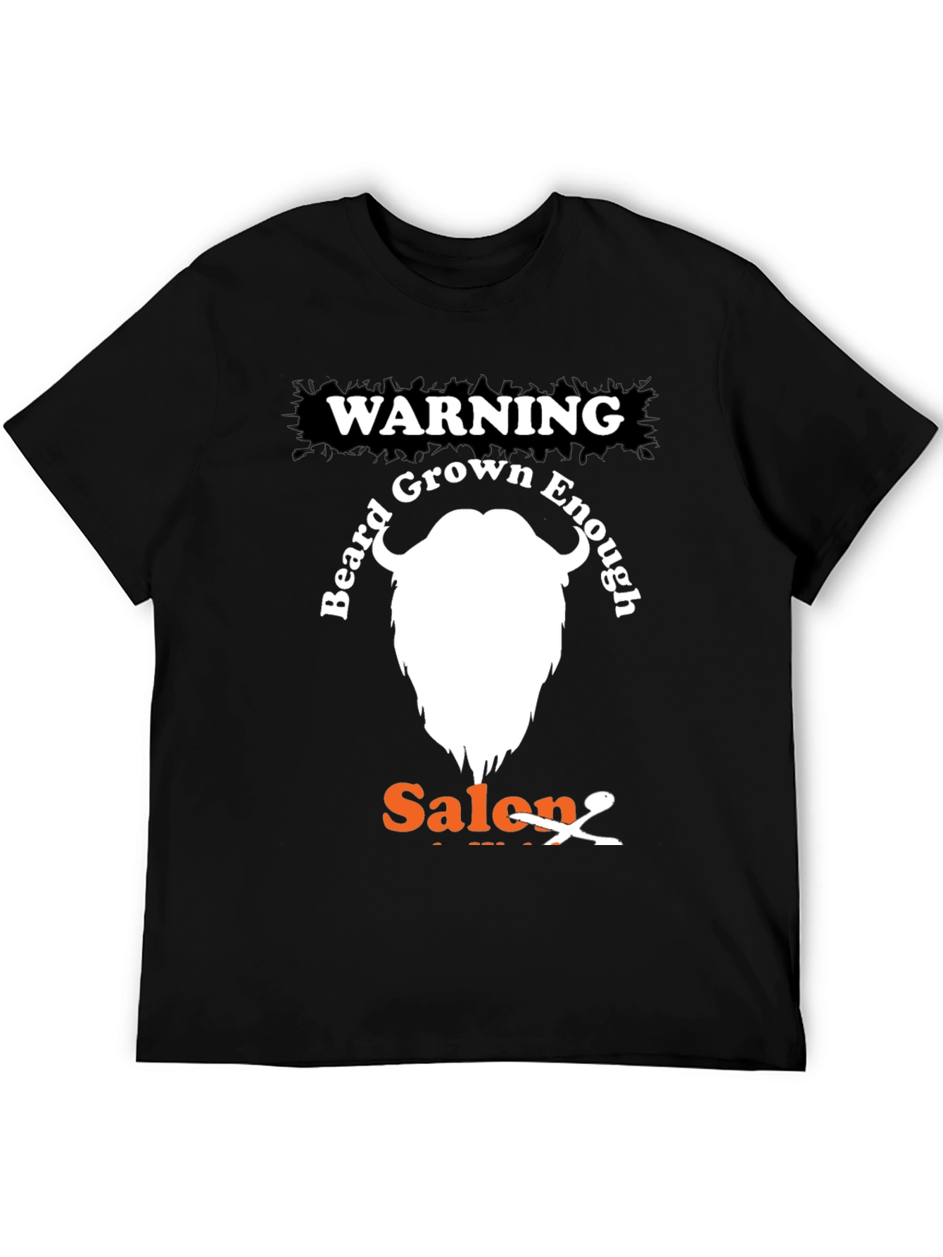 Black Warning Beard Grown Enough Salon T-Shirt view 5