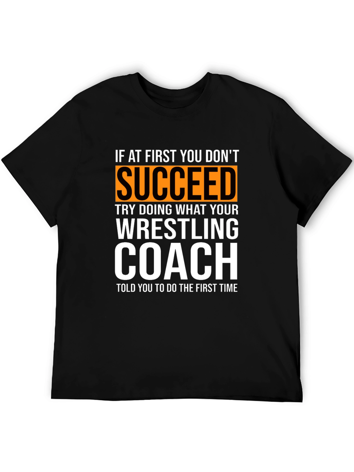 Black Wrestling Coach Funny Slogan T-Shirt view 5