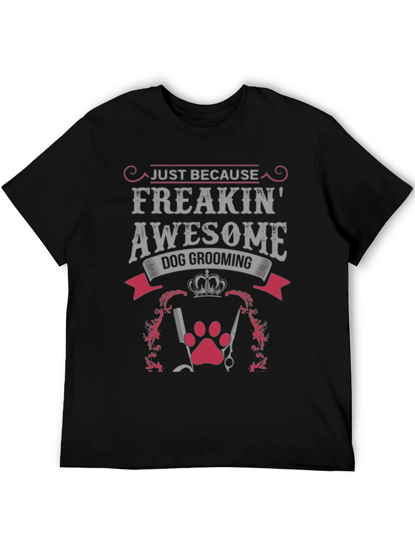 Black Freakin' Awesome Dog Grooming Graphic Tee view 5