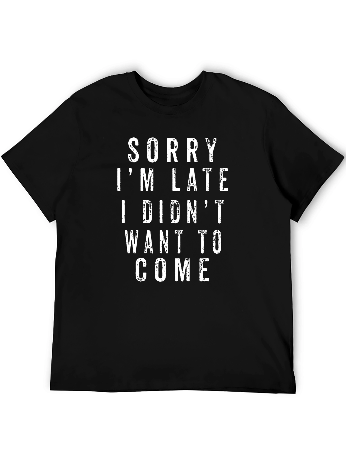 Black Funny "Sorry I'm Late" Graphic Tee view 5