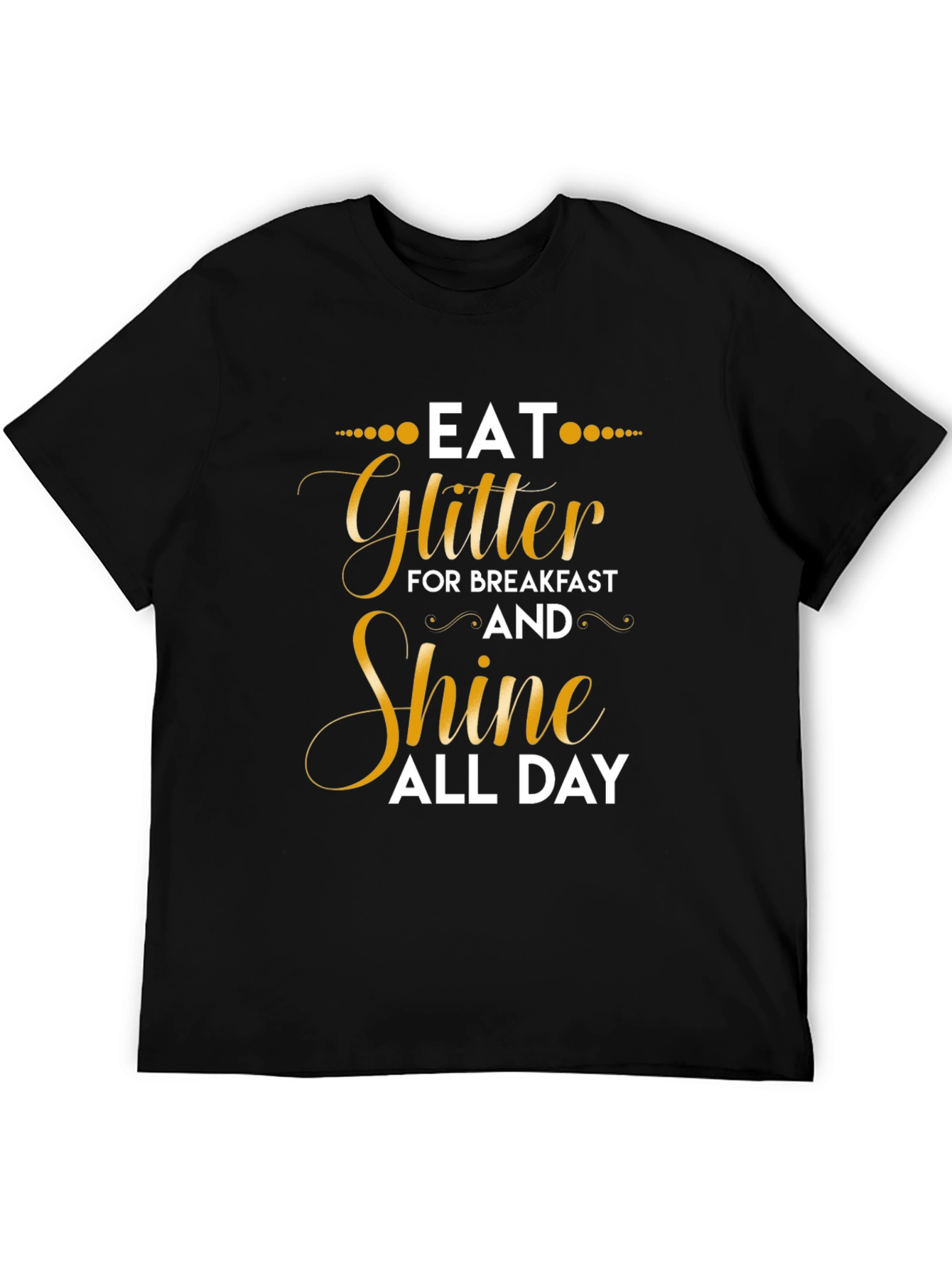Black Eat Glitter Shine All Day Graphic T-Shirt view 5