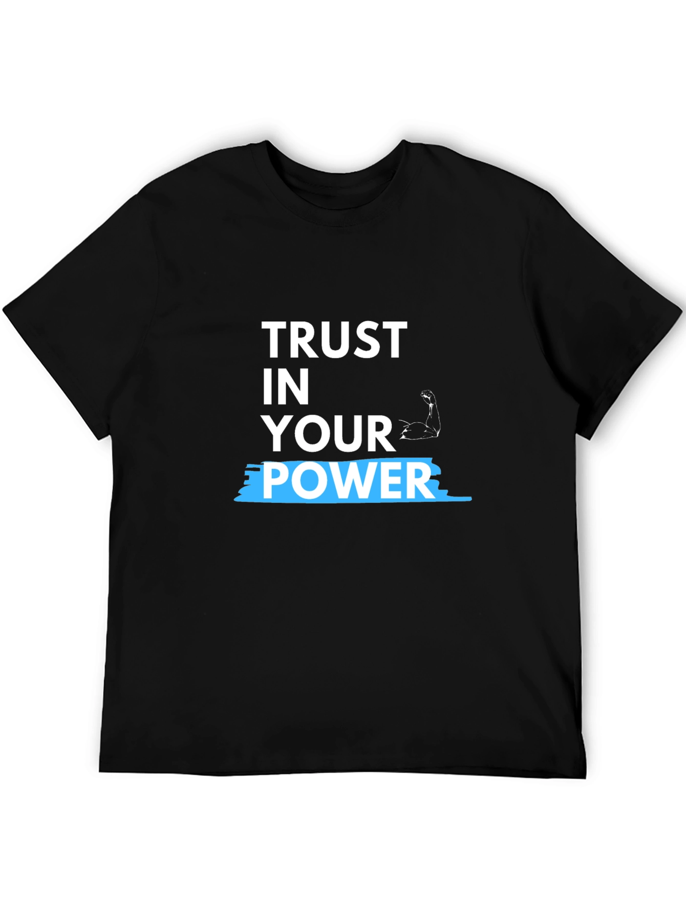 Black Trust In Your Power T-Shirt view 5