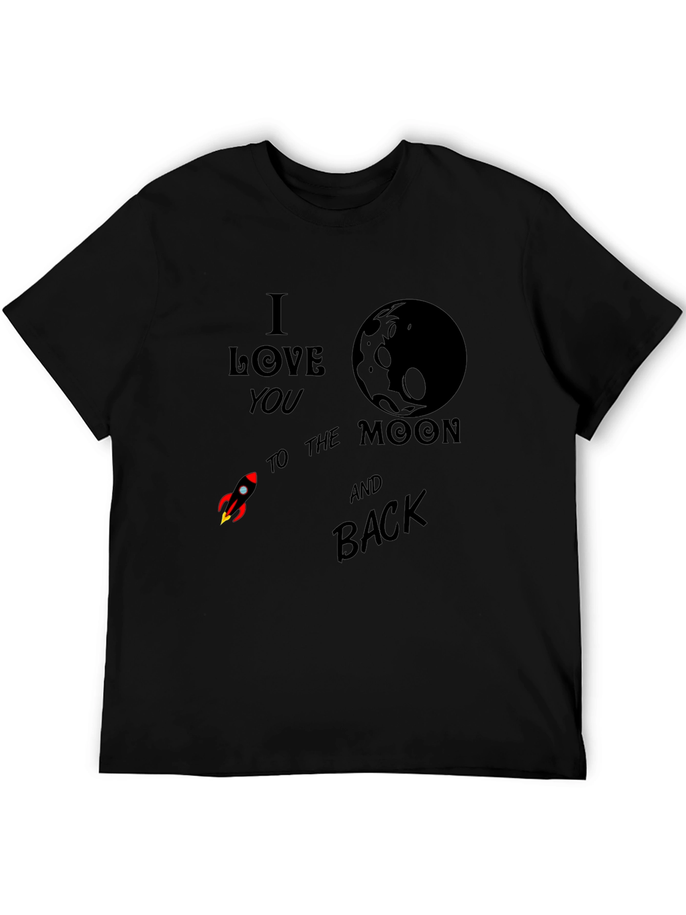 Black I Love You To The Moon & Back T-Shirt view 5