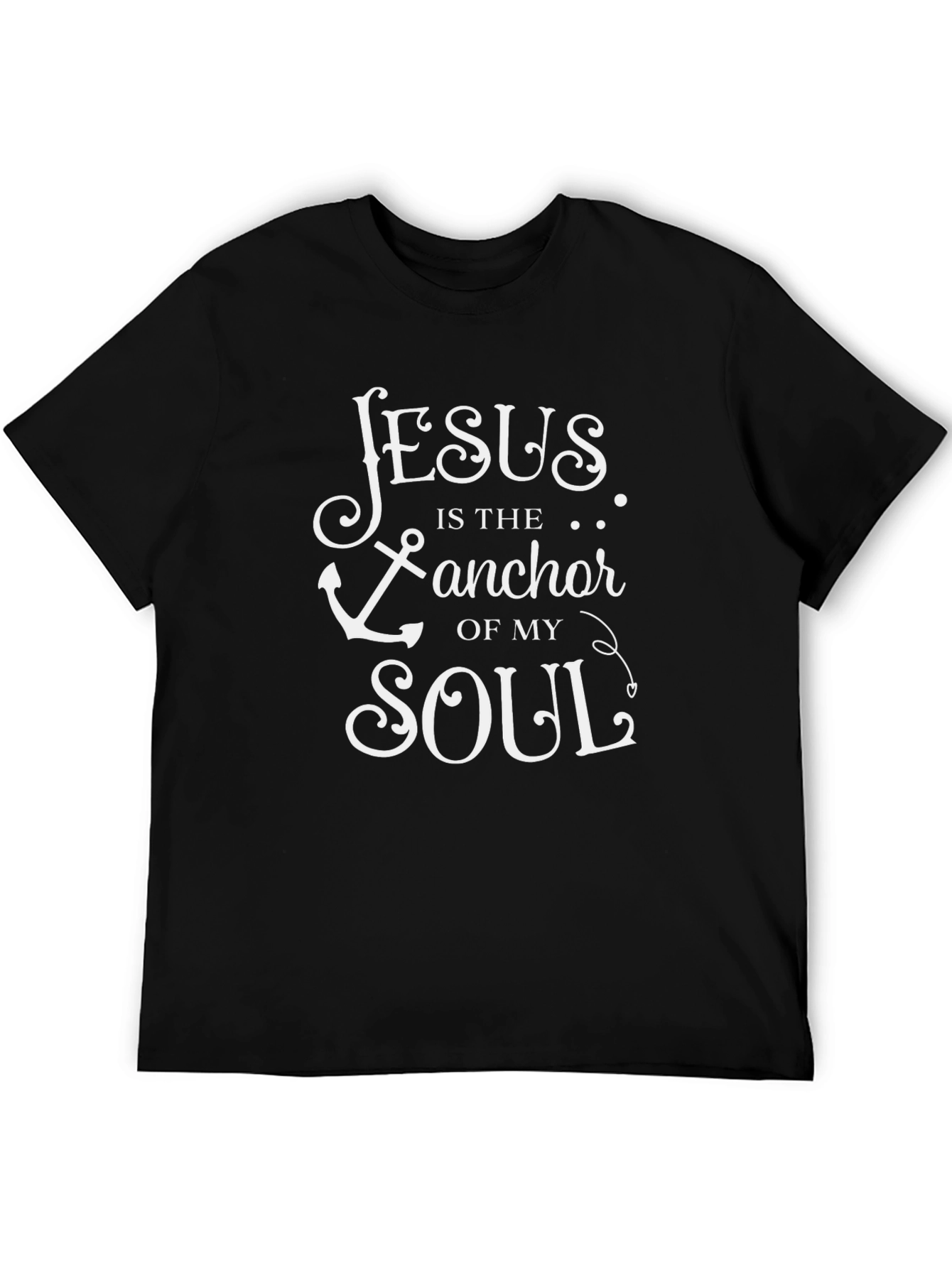 Jesus is the Anchor of My Soul T-Shirt - 5