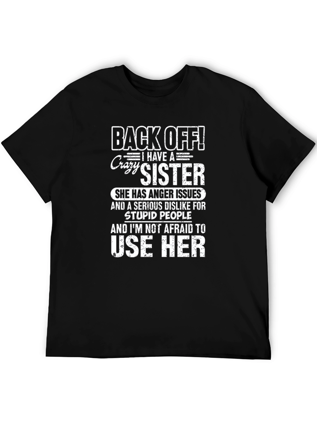 Black Back Off! Crazy Sister Novelty Graphic T-Shirt view 5