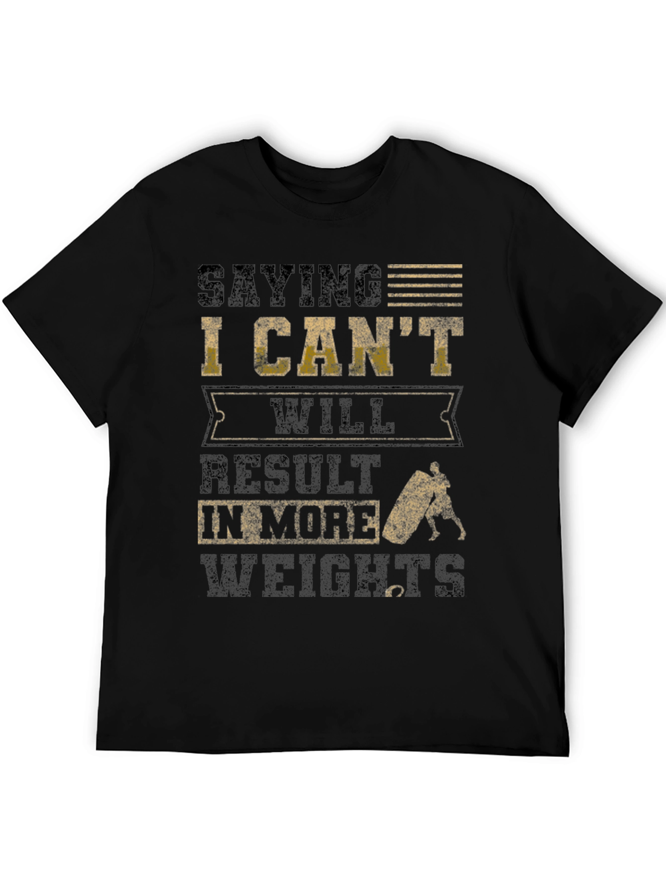 Black Saying I Can't T-Shirt view 5