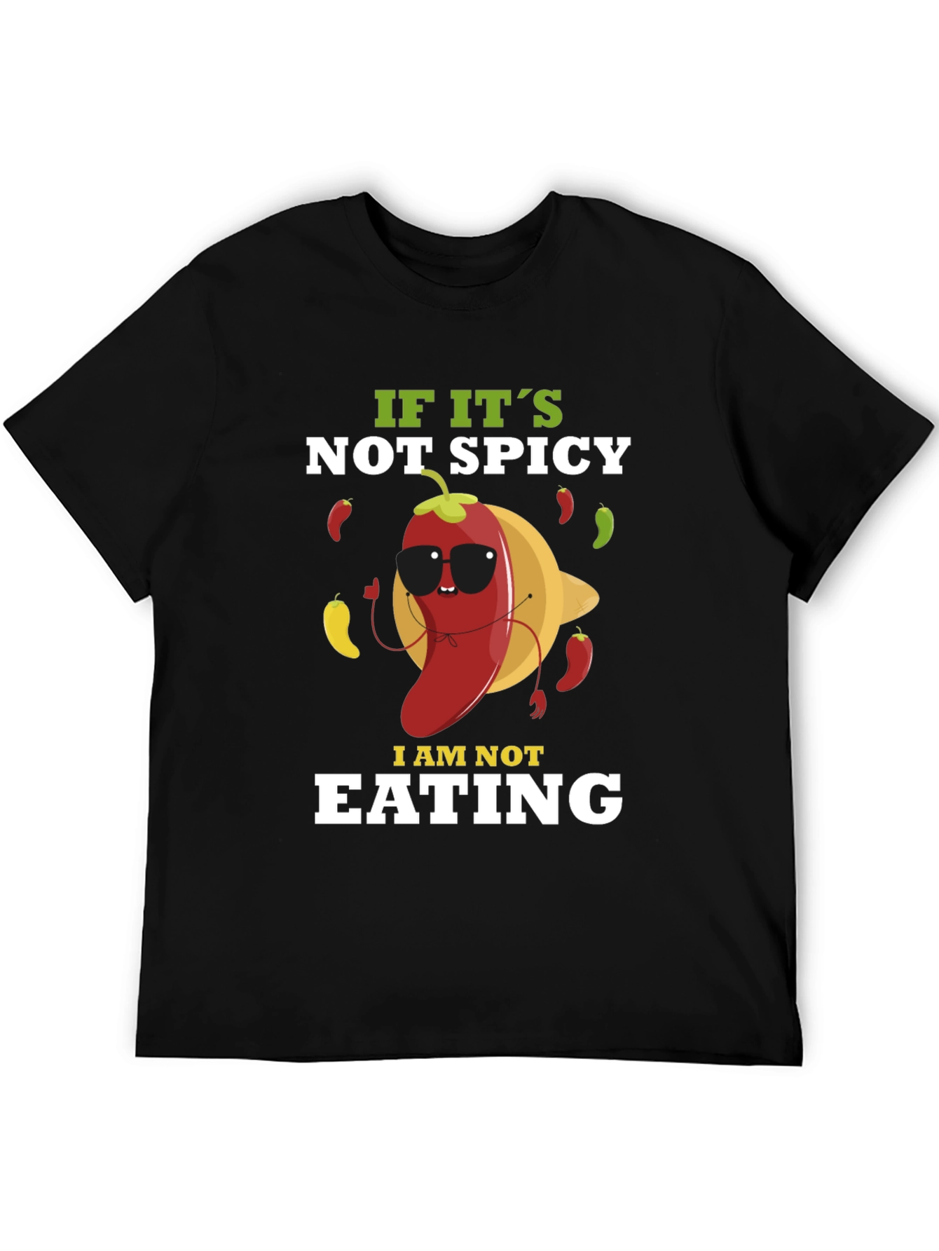 Black Spicy Food Lover T-Shirt - "If It's Not Spicy, I Am Not Eating" view 5