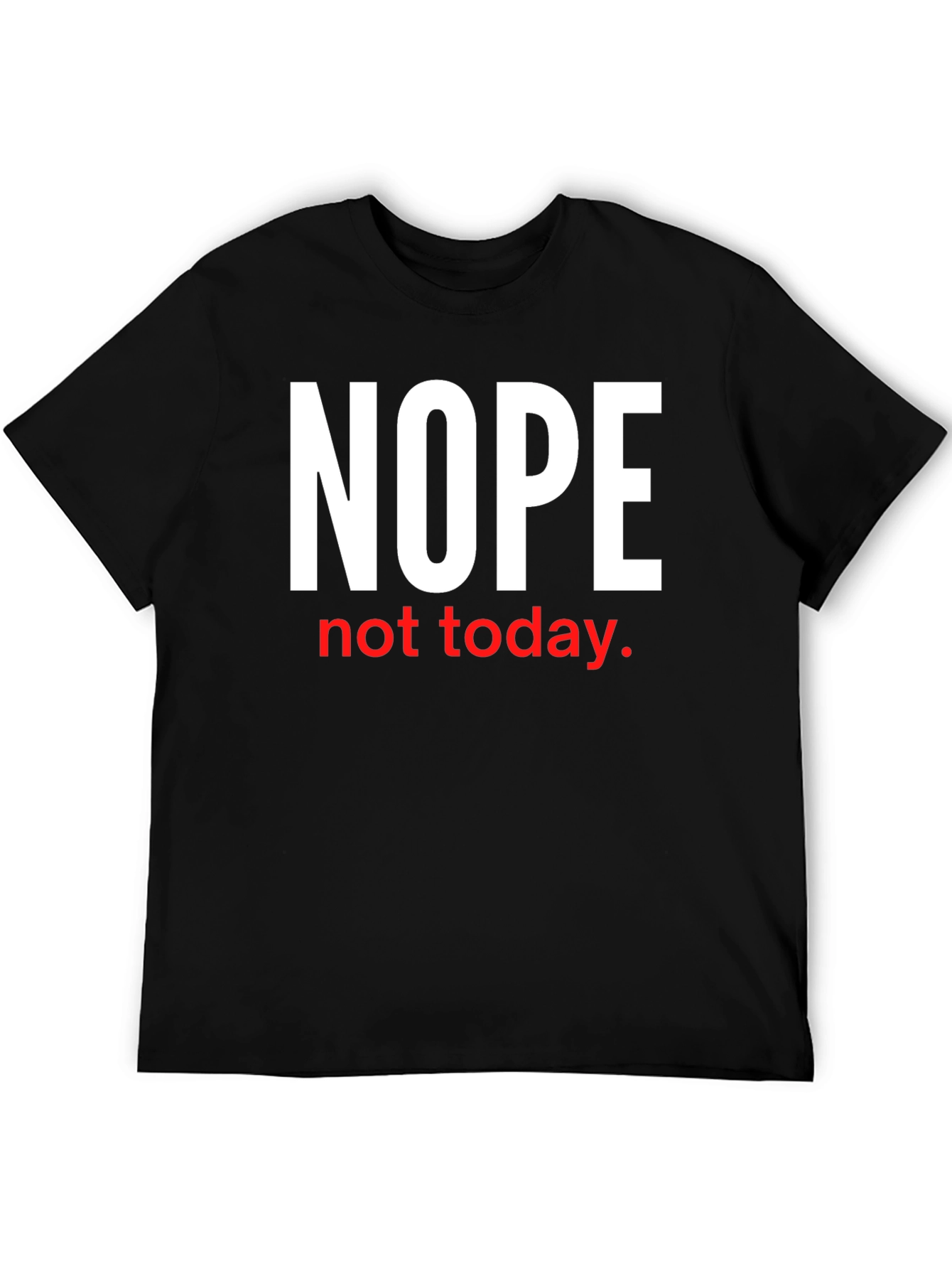 Black Nope Not Today Graphic Tee view 5