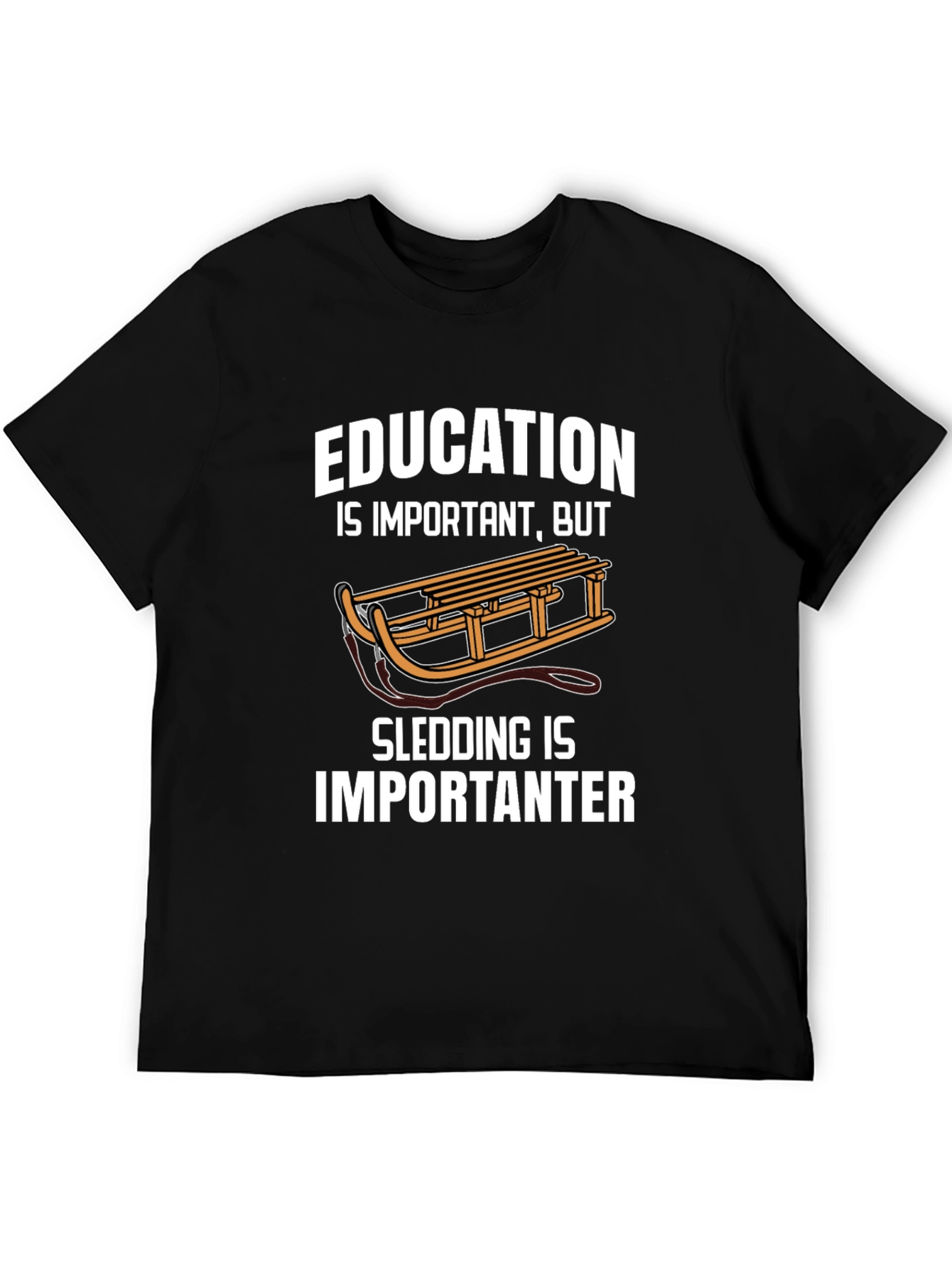Black Funny Sledding T-Shirt: Education vs. Sledding view 5