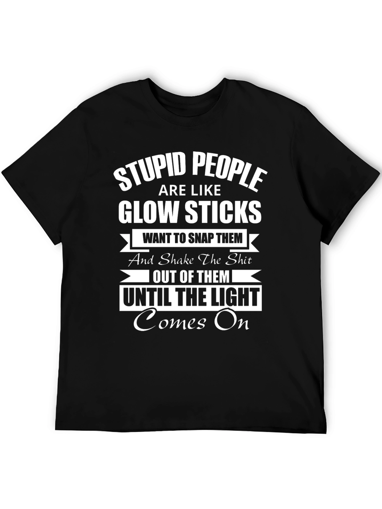 Black Stupid People Glow Sticks Graphic T-Shirt view 5