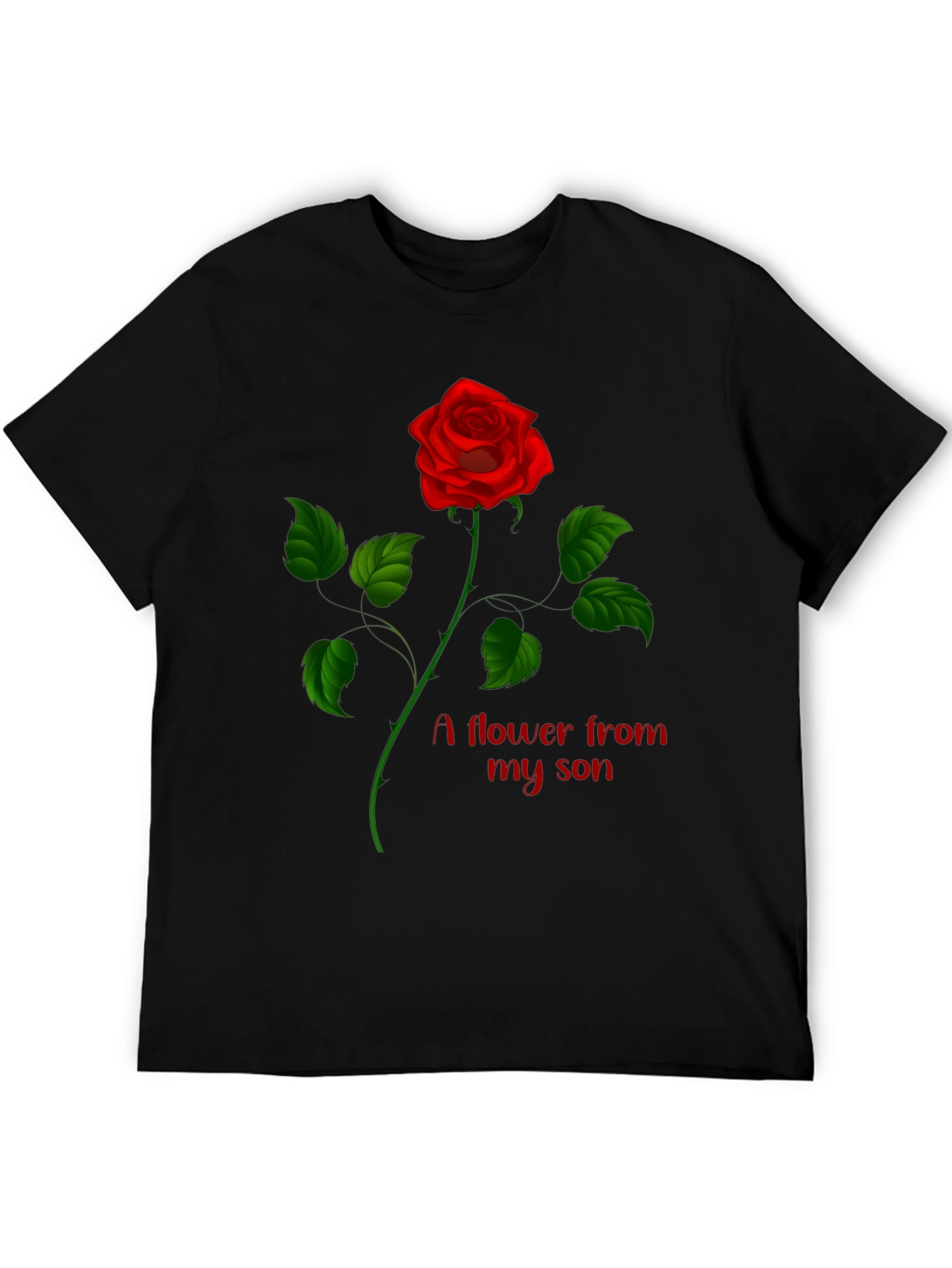 Black Rose Flower From My Son Graphic Tee view 5