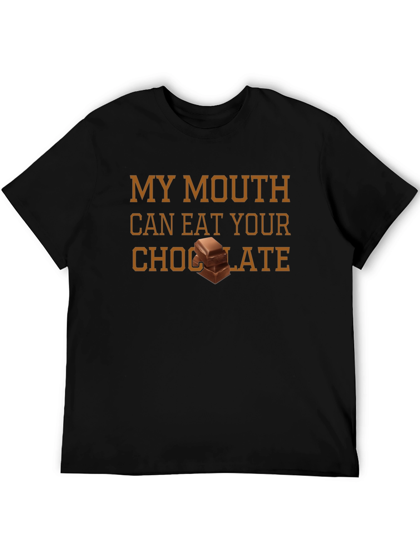 Black My Mouth Can Eat Your Chocolate T-Shirt view 5