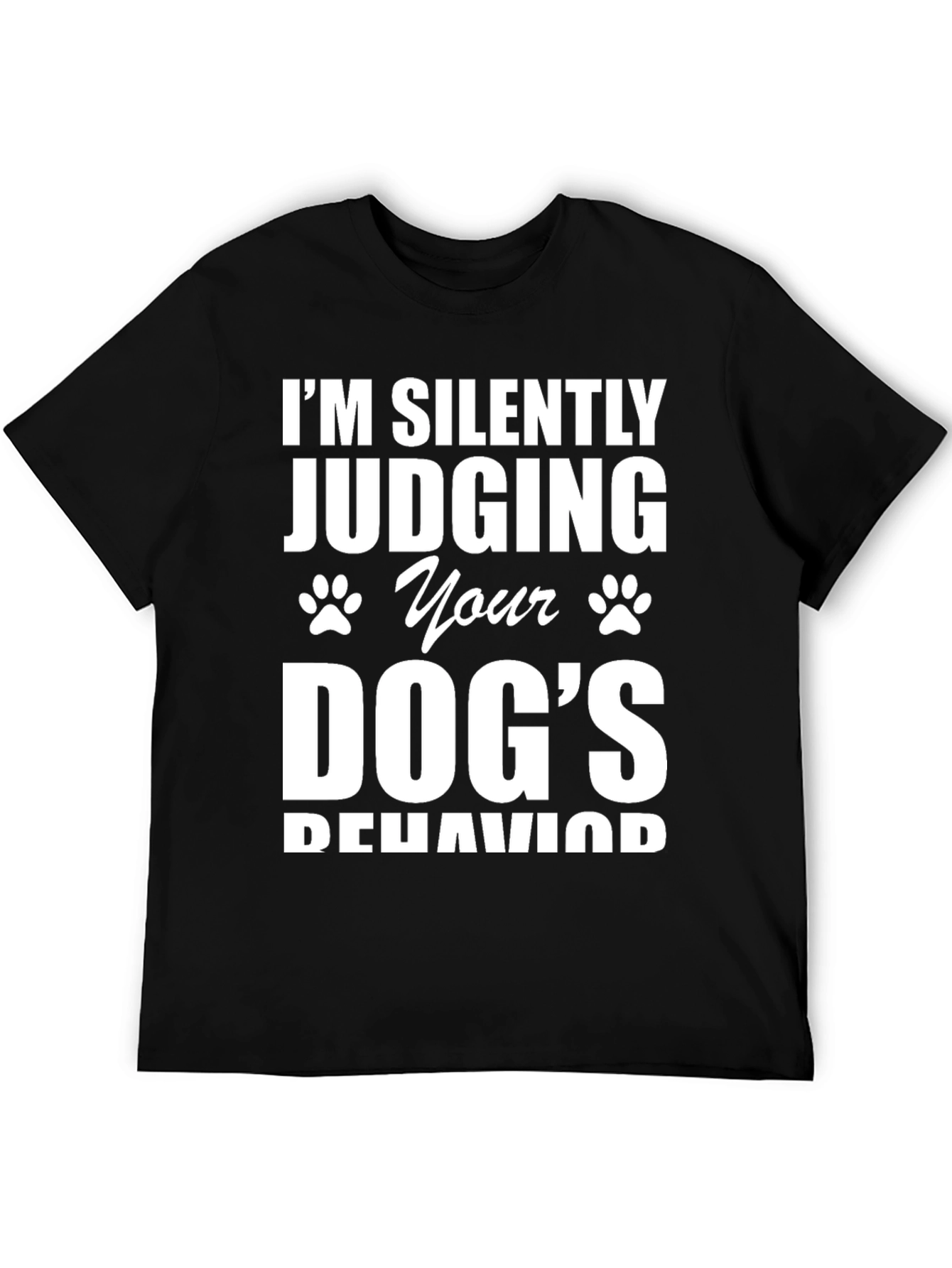 Black Silently Judging Dog's Behavior Tee view 5