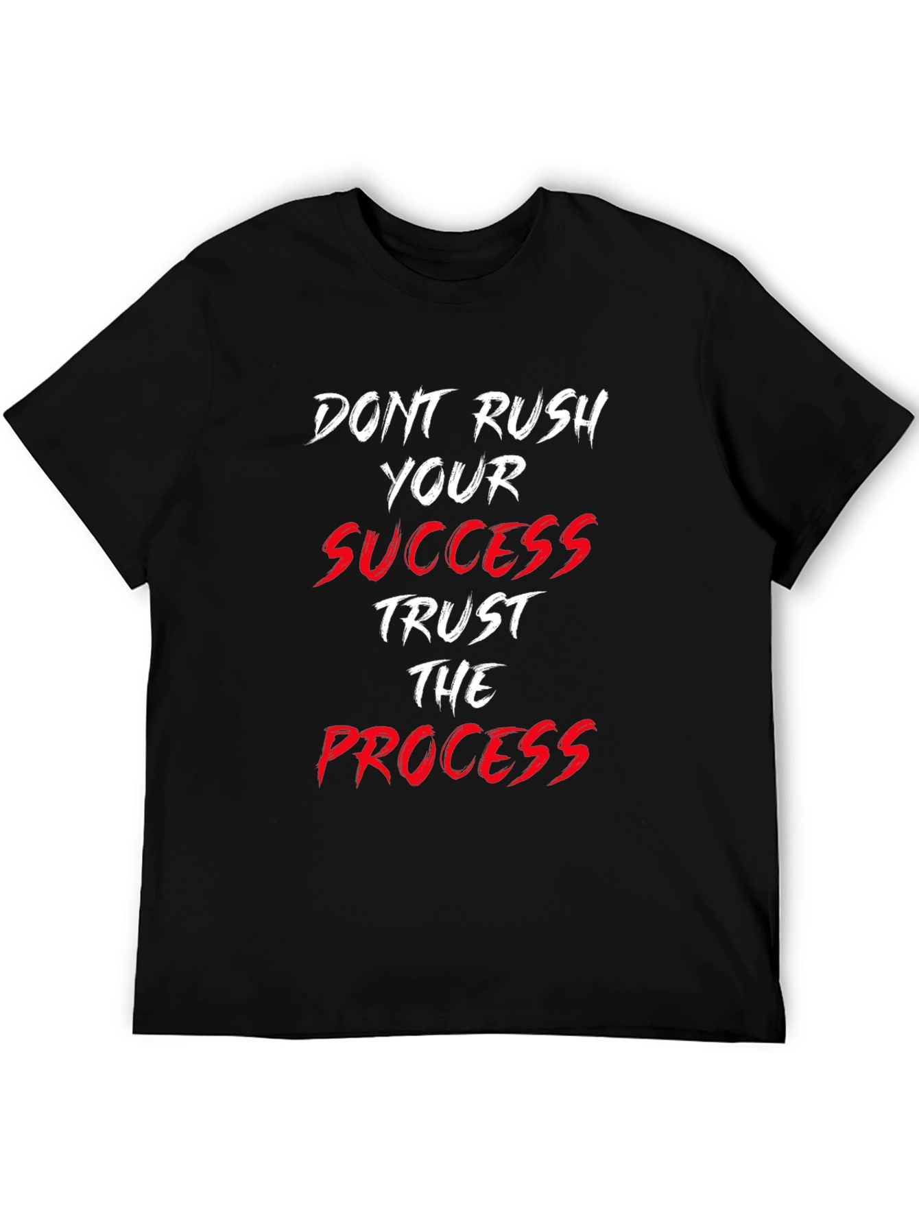 Black Motivational Graphic Tee - Don't Rush Success view 5