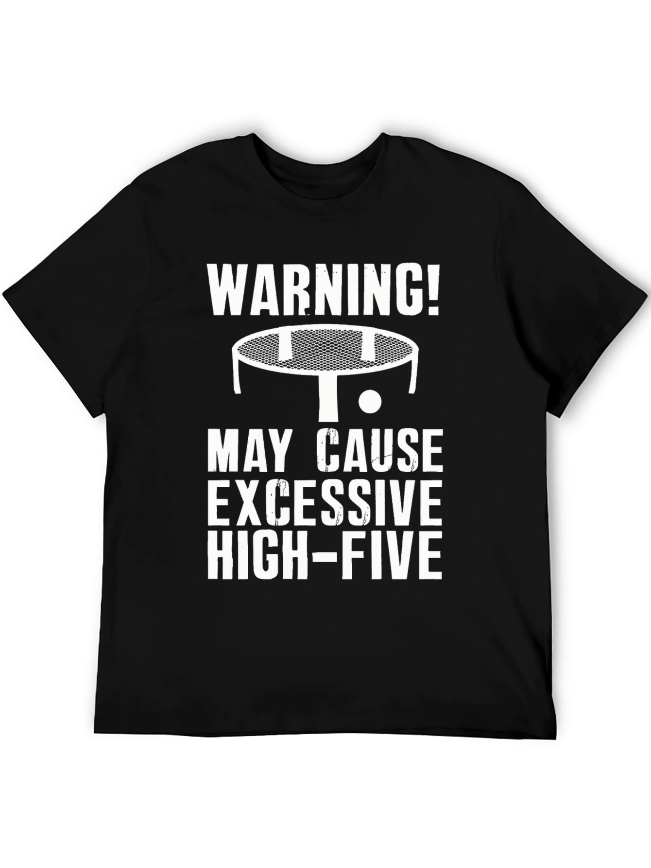 Black Warning Excessive High-Five Ping Pong T-Shirt view 5