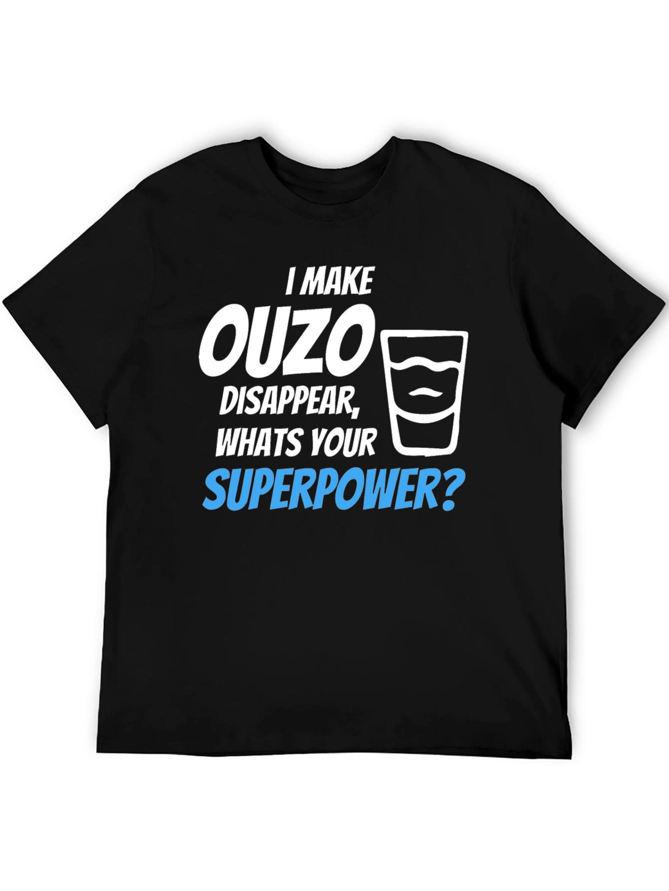 Ouzo Superpower T-Shirt - Funny Novelty Tee - 5