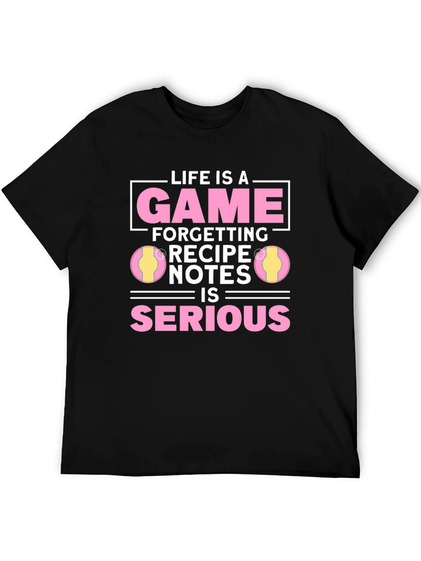 Black Life is a Game Recipe T-Shirt view 5