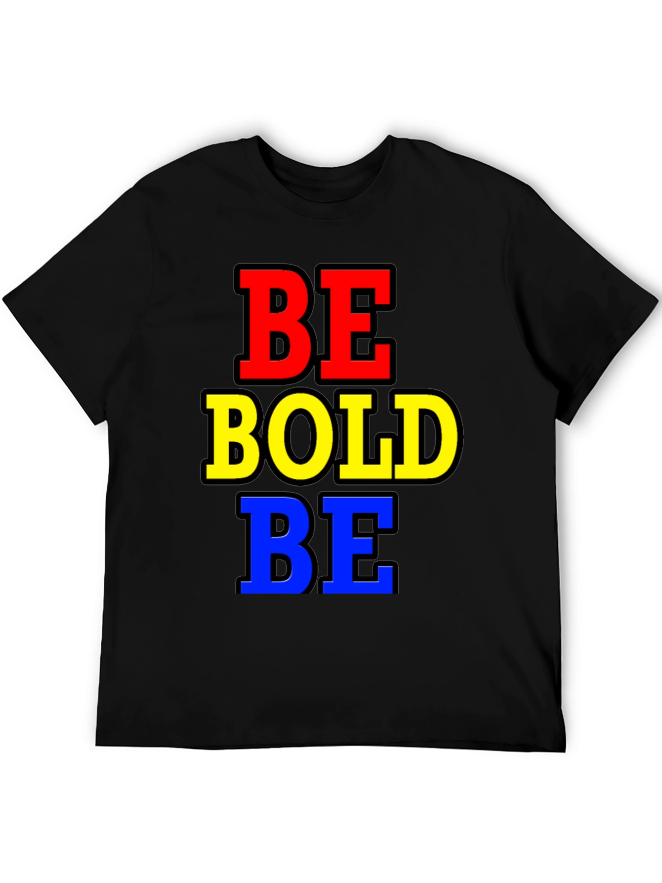Black Be Bold Black T-Shirt view 5