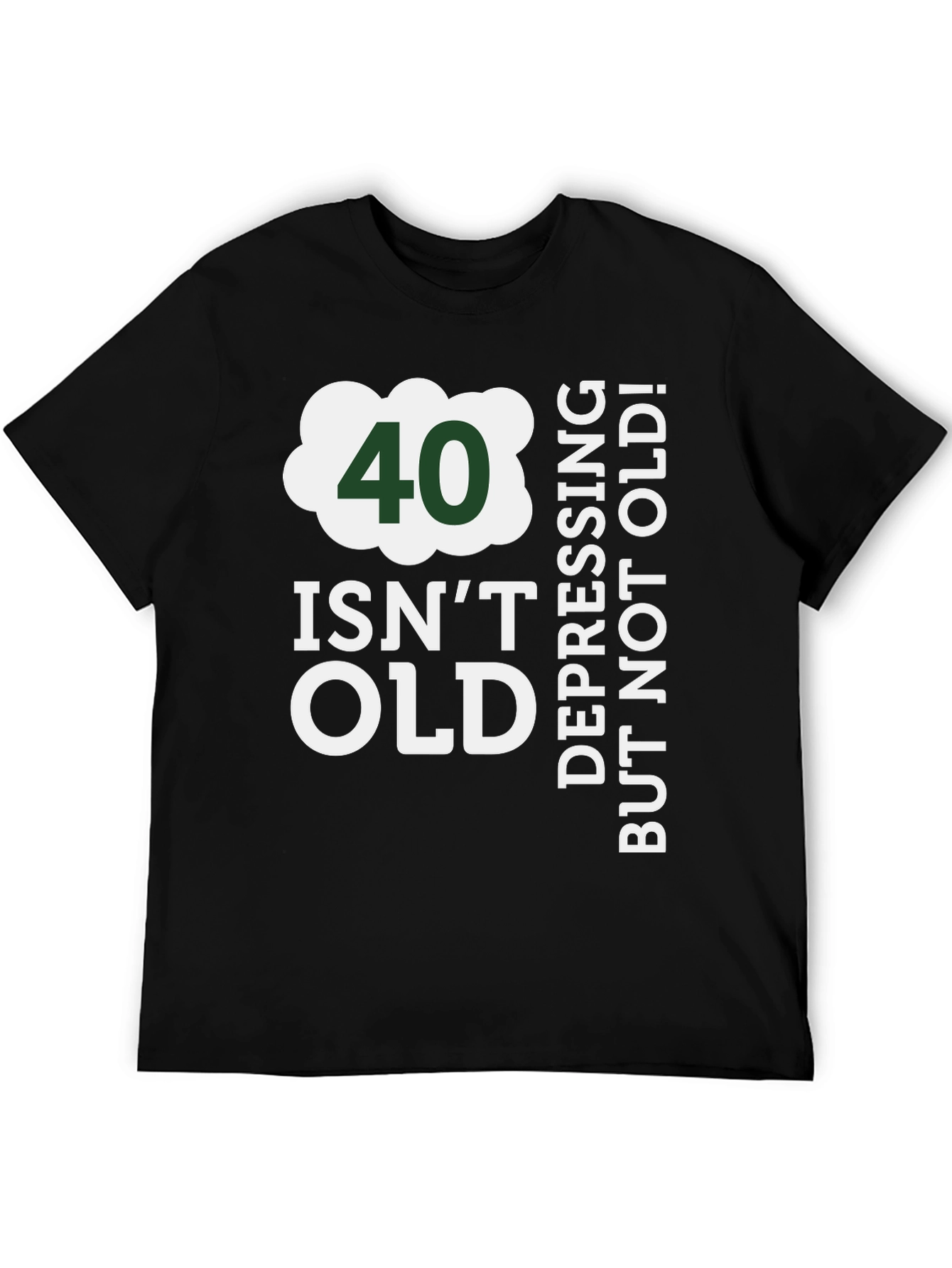 Black 40 Isn't Old Funny Birthday T-Shirt view 5