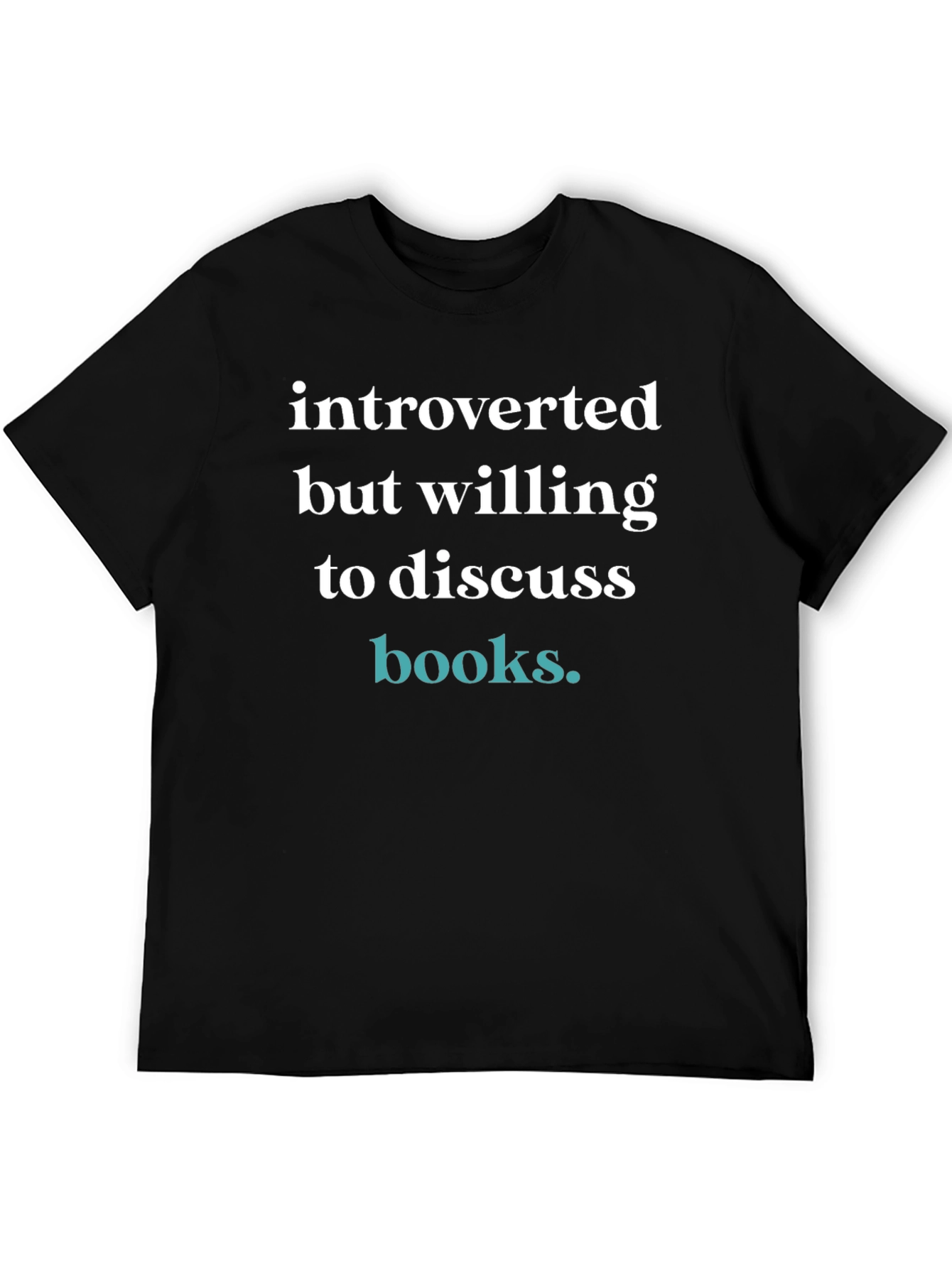 Black Introverted But Willing to Discuss Books T-Shirt view 5
