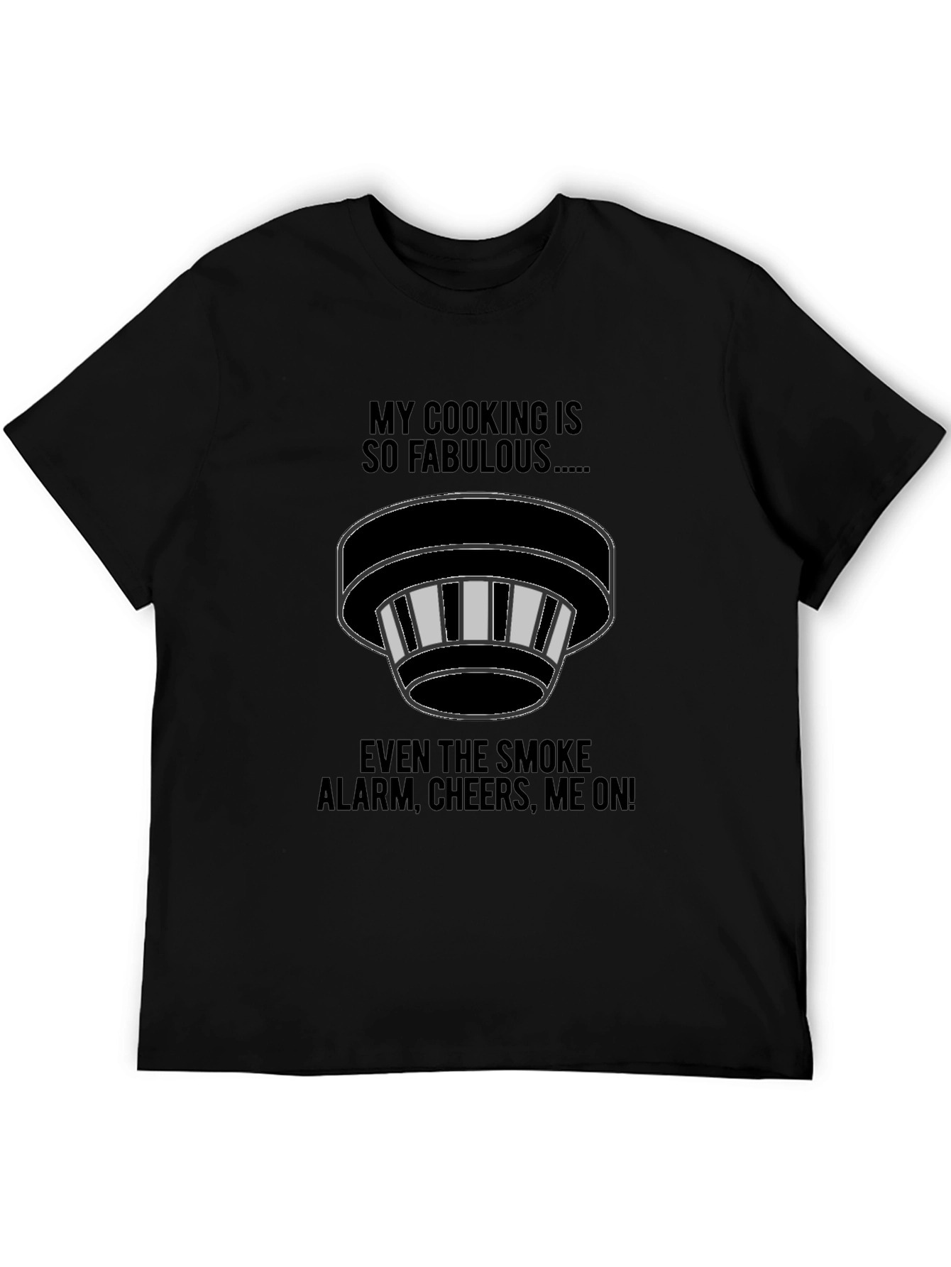 Black Funny Cooking T-Shirt - Smoke Alarm Cheers Me On view 5