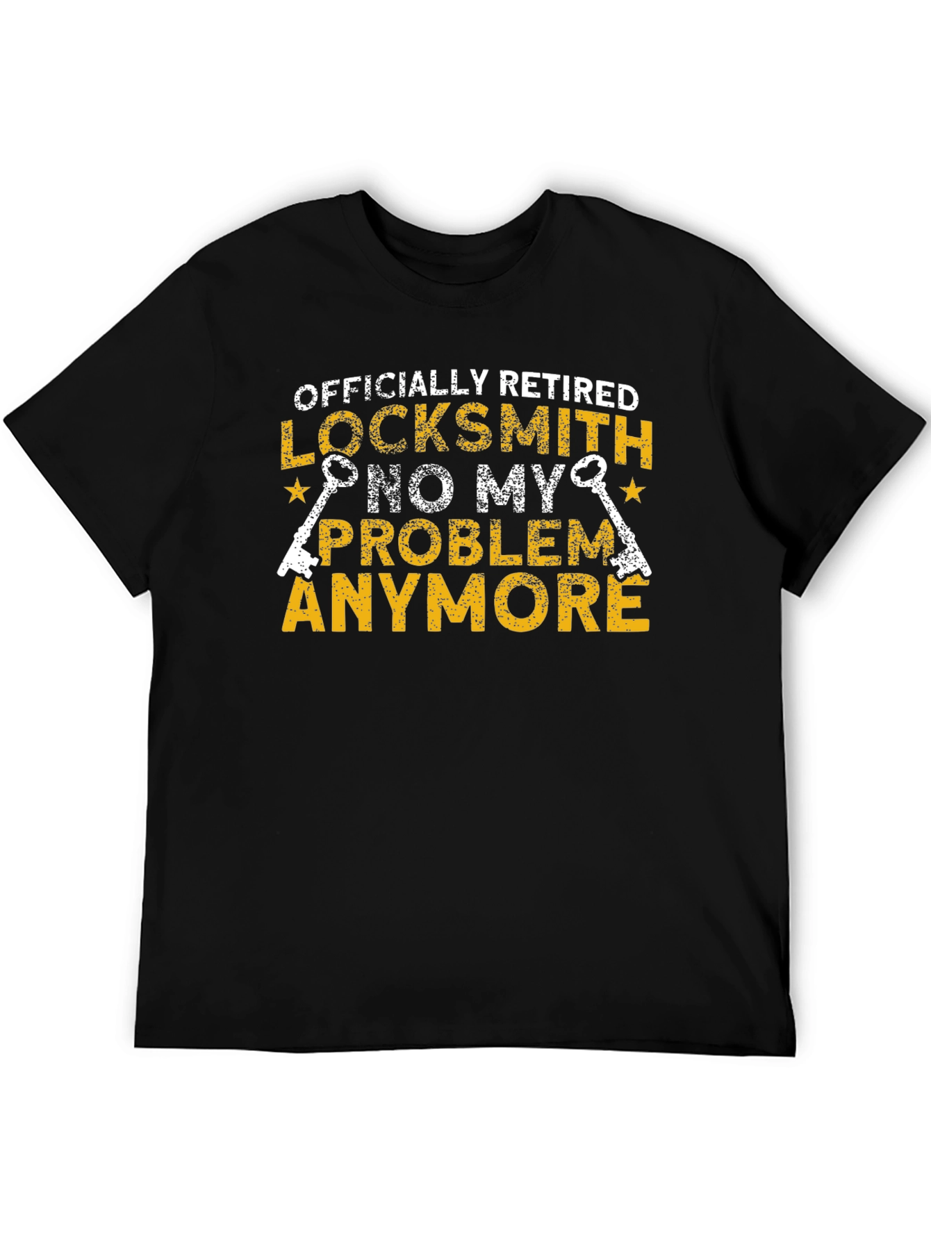 Black Retired Locksmith T-Shirt - No My Problem Anymore view 5