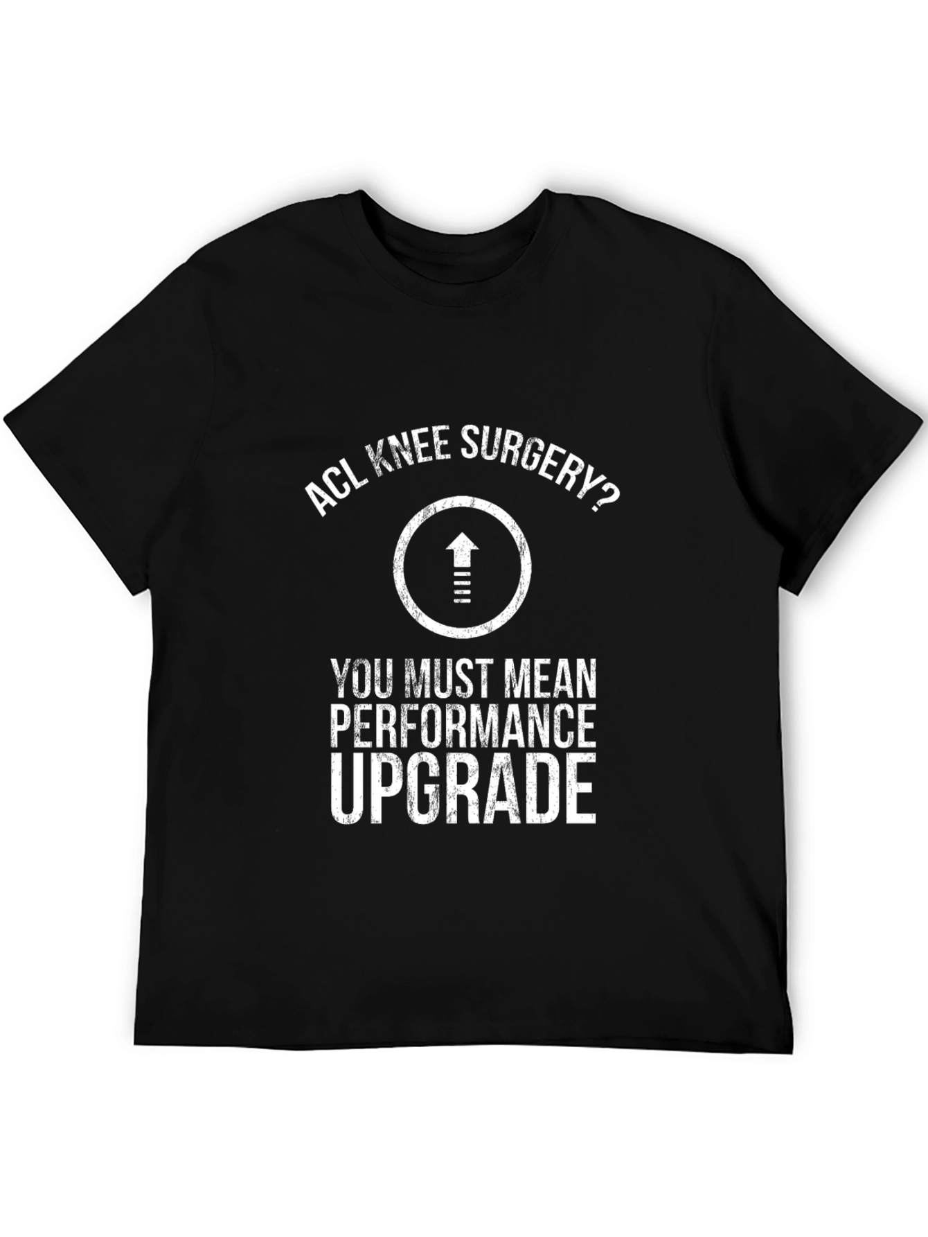 Black ACL Knee Surgery Performance Upgrade T-Shirt view 5