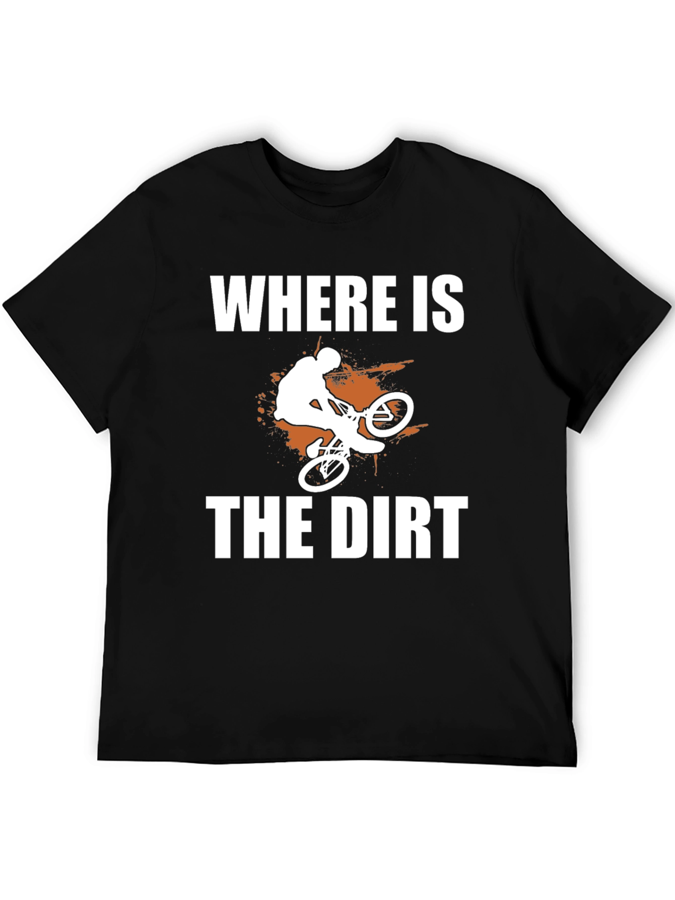 Black Where is the Dirt? Mountain Bike Graphic Tee view 5