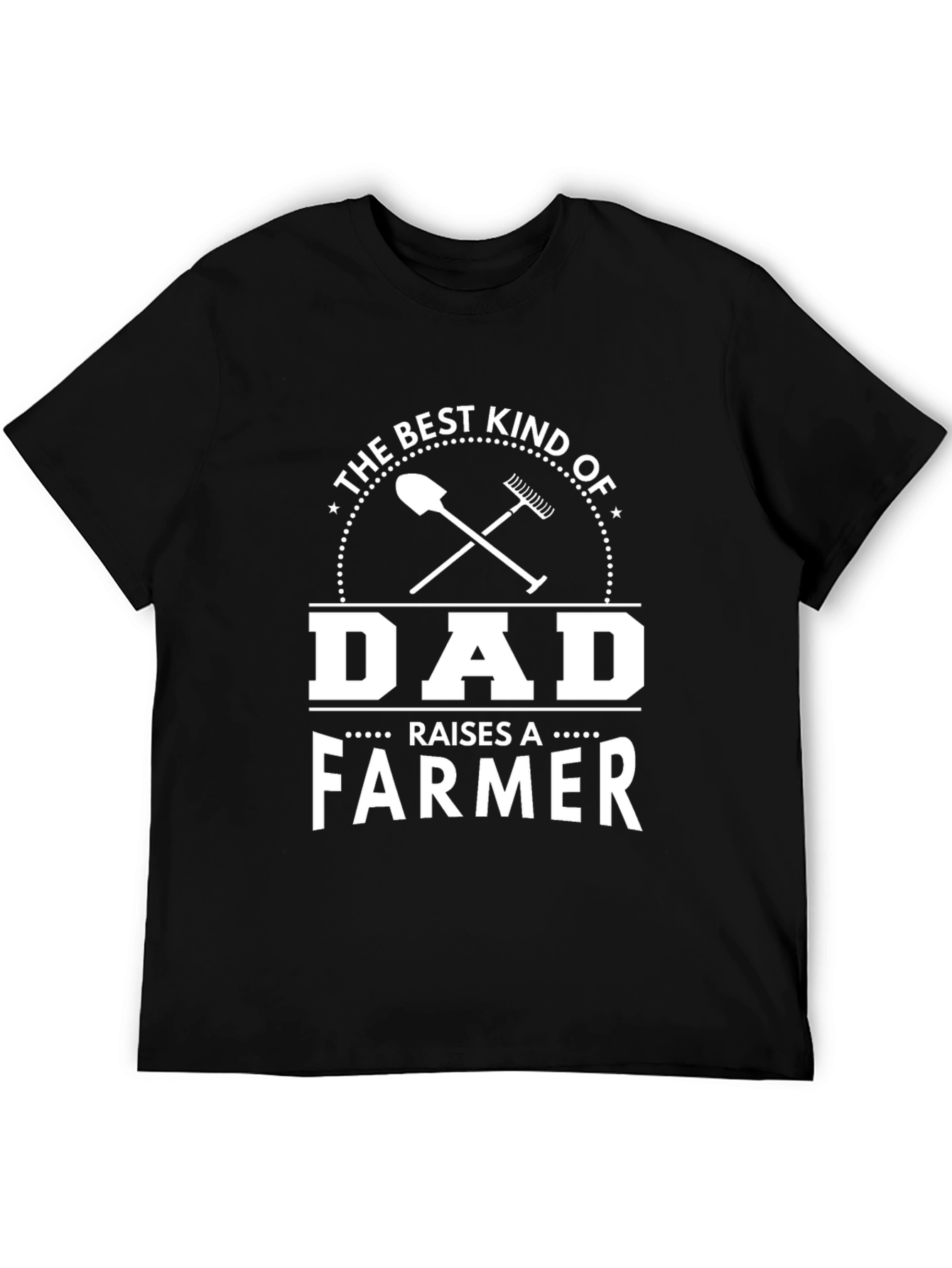 Black The Best Kind of Dad Raises A Farmer Black T-Shirt view 5