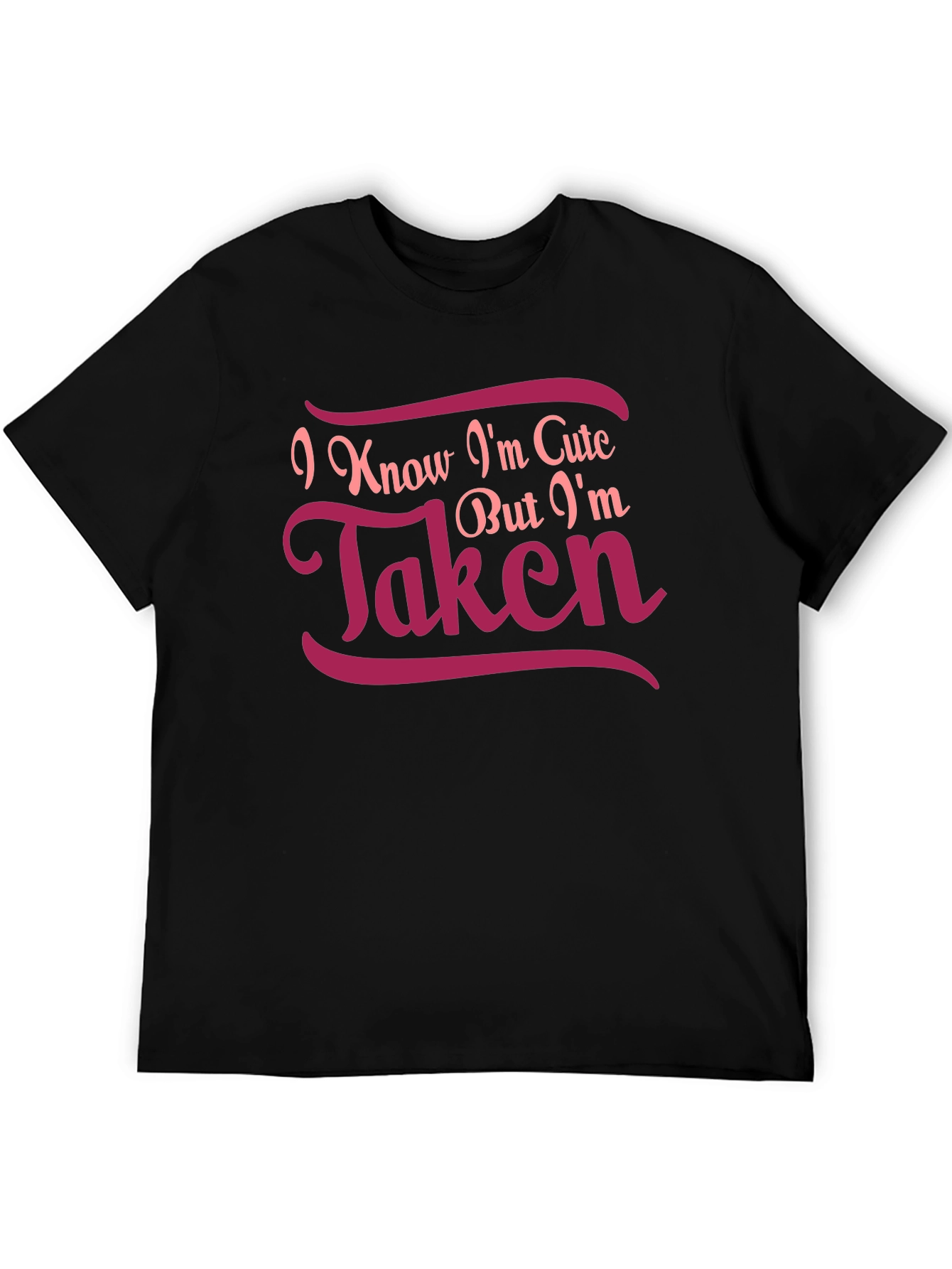 Black Cute But Taken Graphic Tee - Black Cotton T-Shirt view 5
