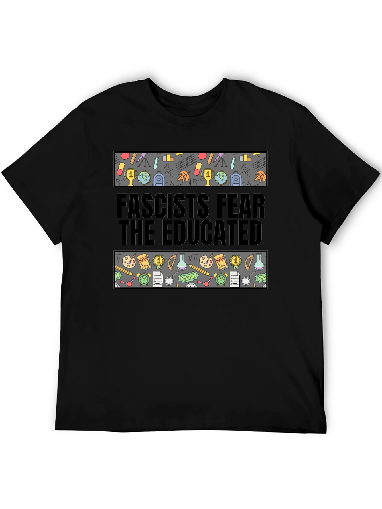 Fascists Fear the Educated Graphic Tee - 5