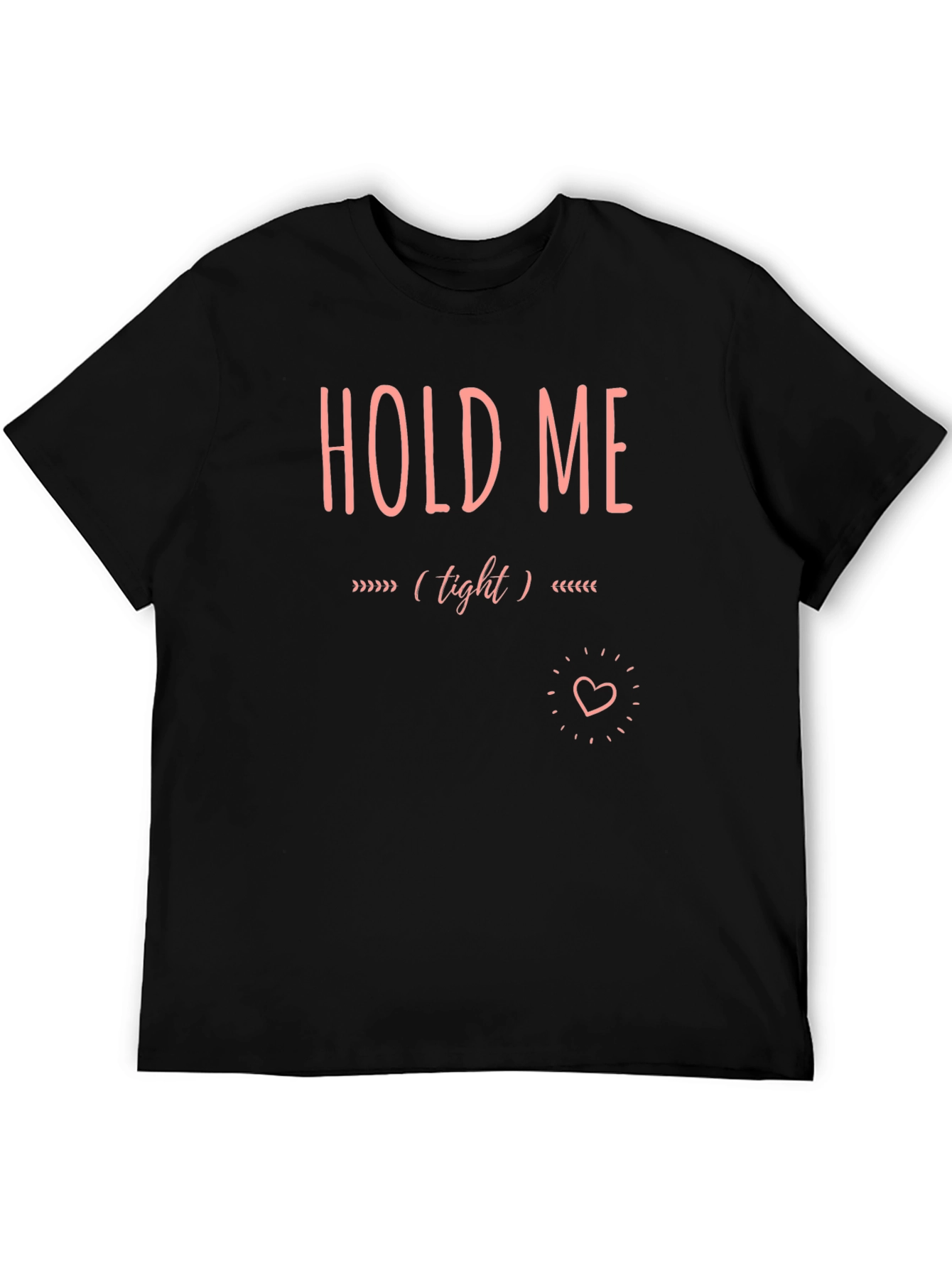 Black Hold Me Tight Graphic Tee - Soft Cotton Blend view 5