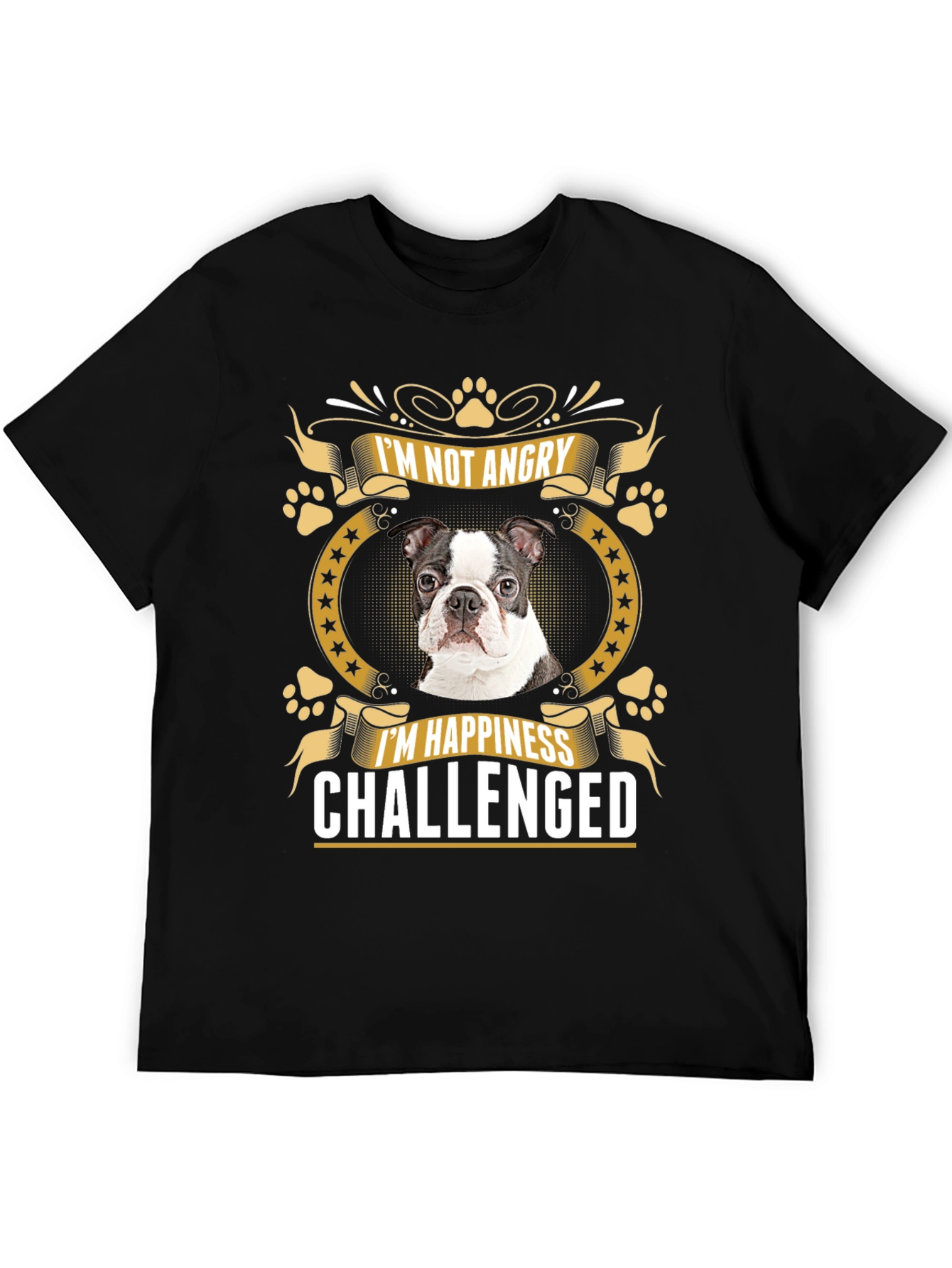 Black Funny Dog T-Shirt - I'm Not Angry, Happiness Challenged view 5
