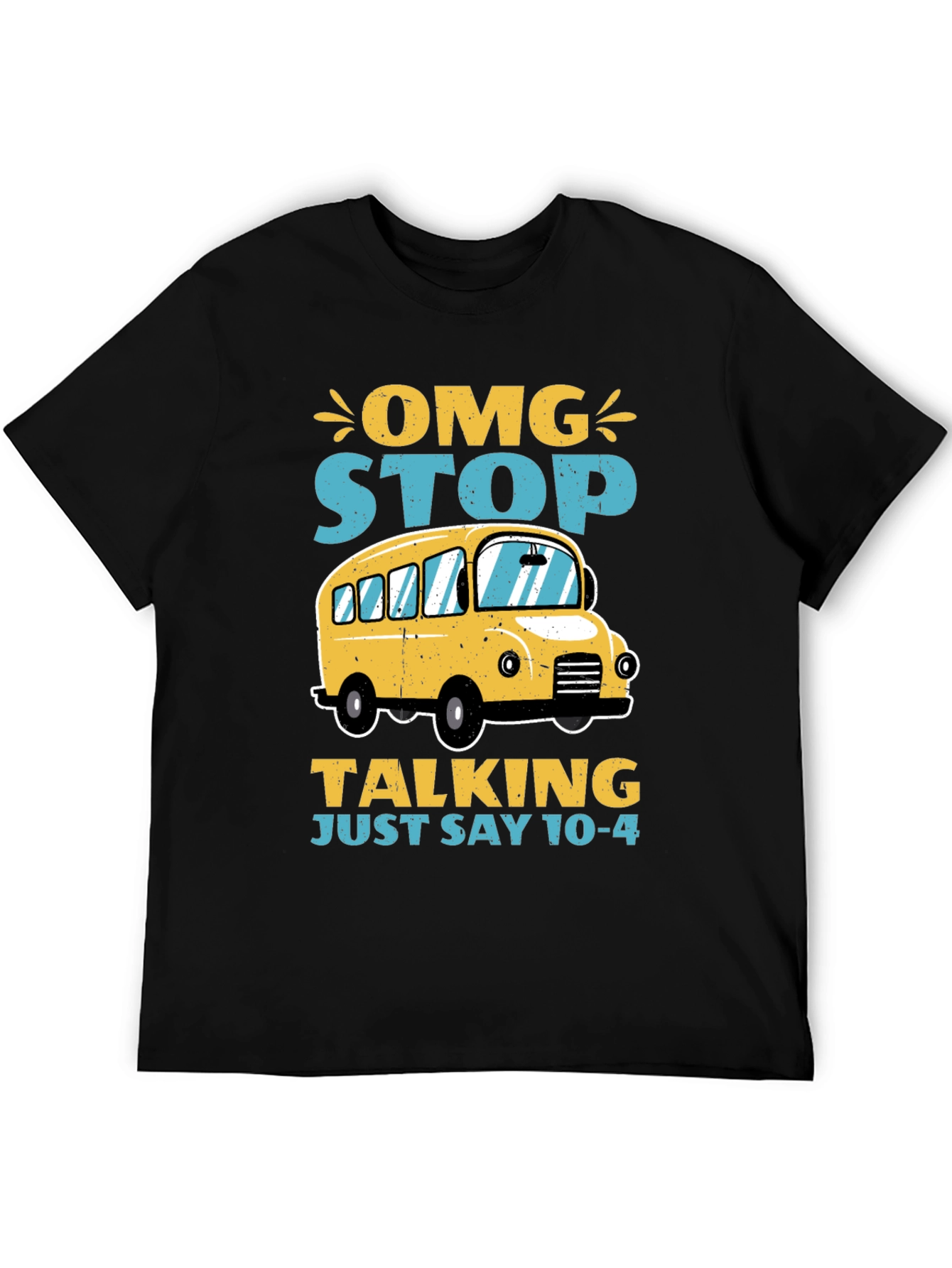 Black OMG Stop Talking School Bus T-Shirt view 5