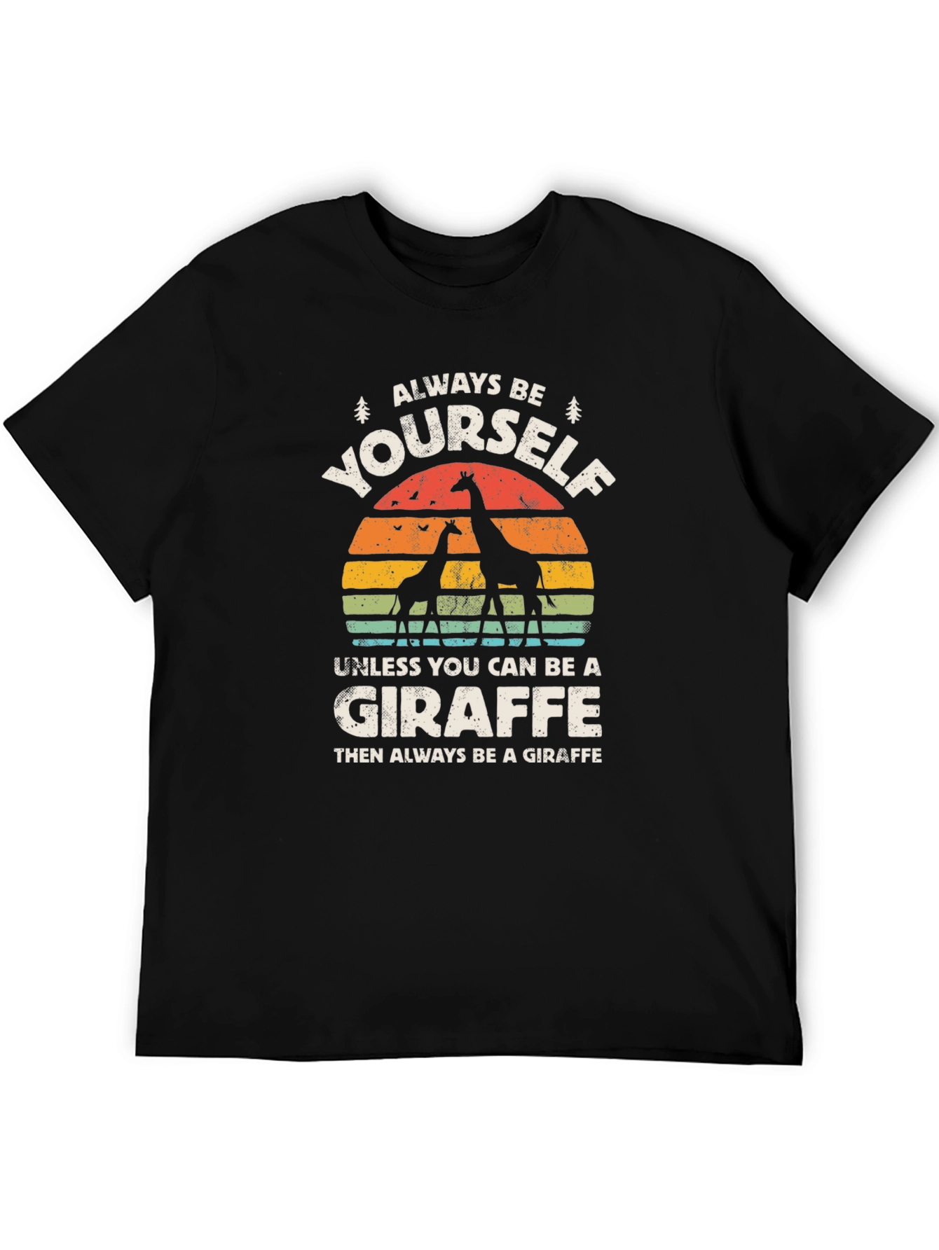 Black Always Be Yourself Giraffe T-Shirt - Funny Animal Tee view 5