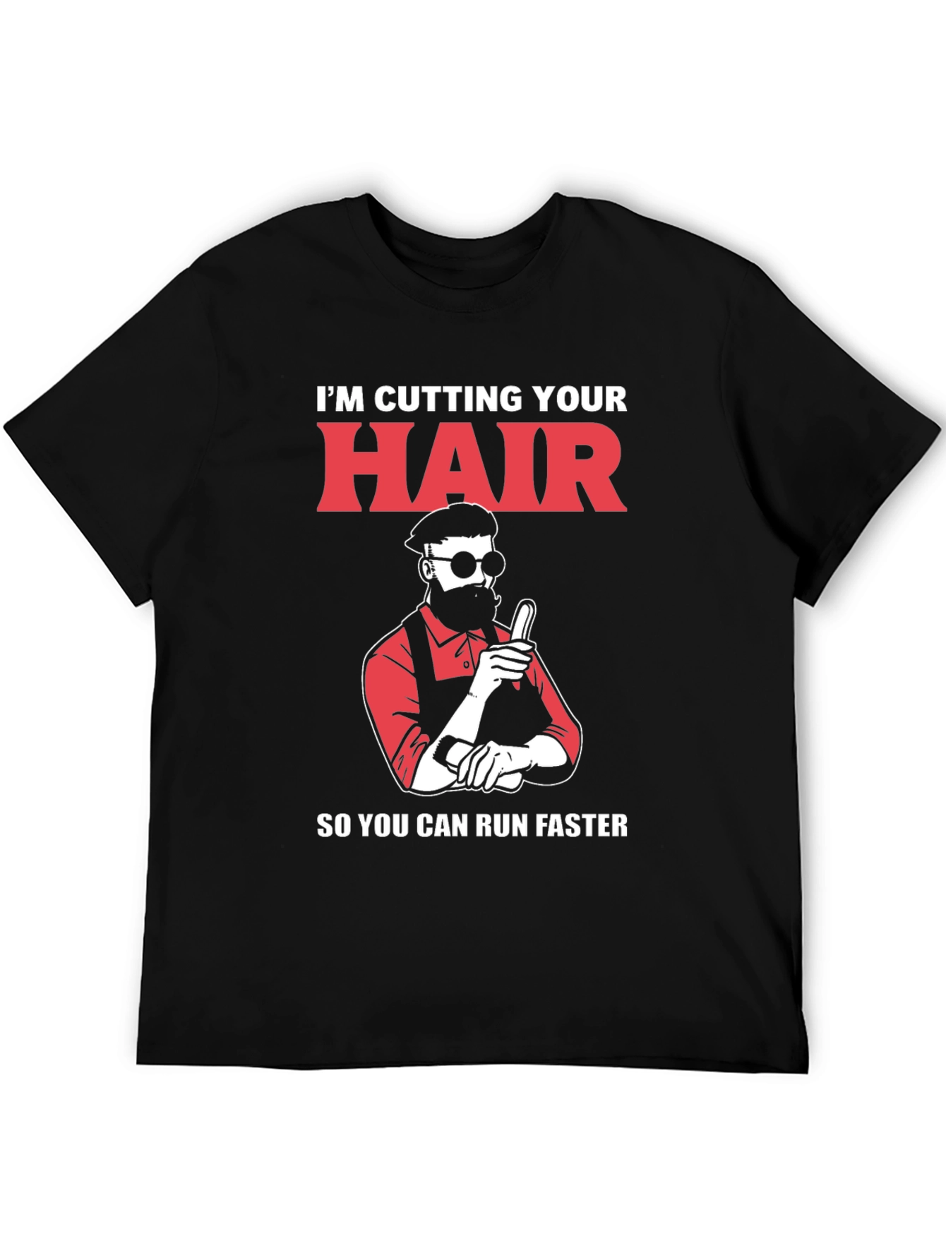 Black I'm Cutting Your Hair T-Shirt view 5
